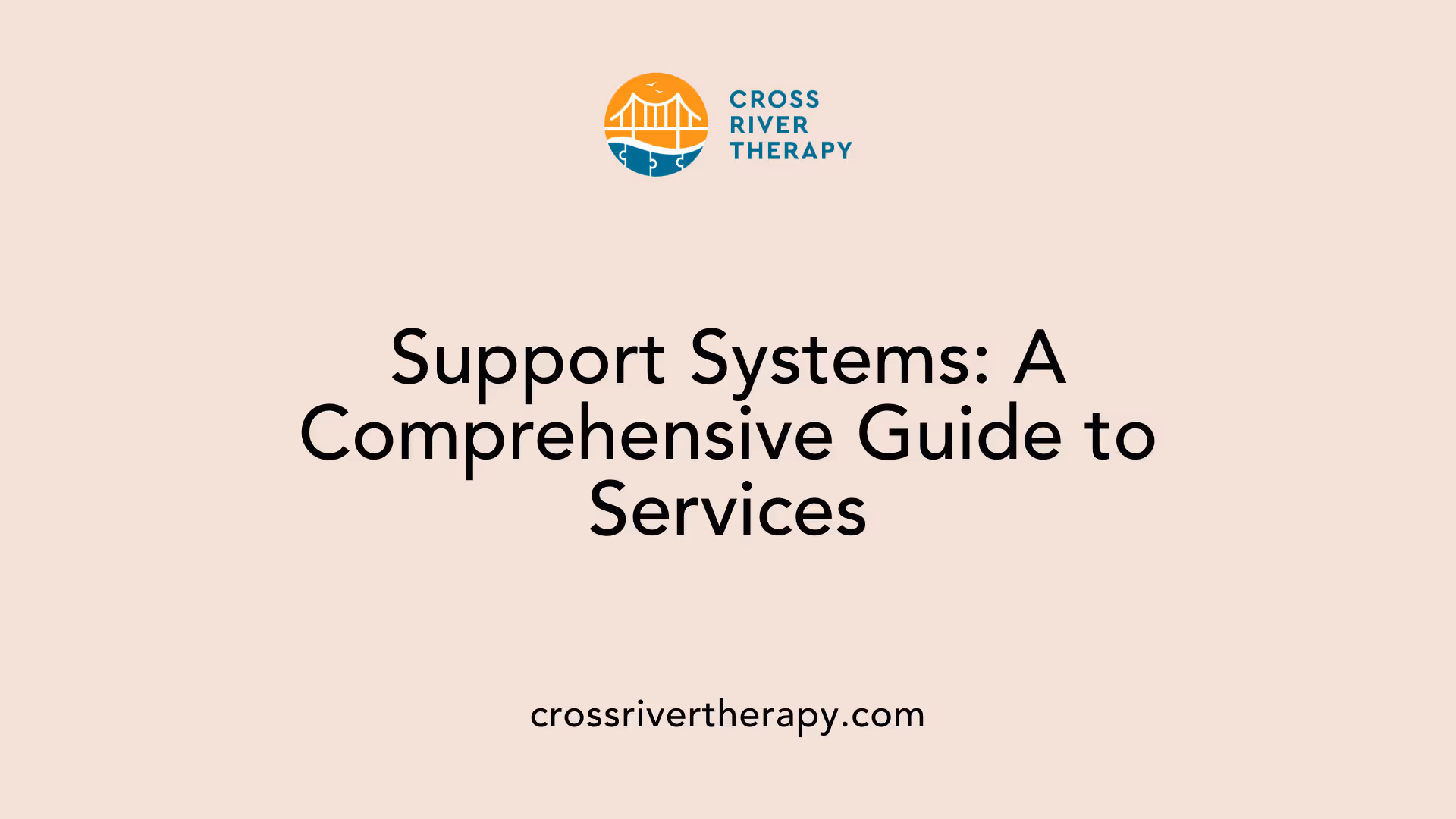 Support Systems: A Comprehensive Guide to Services