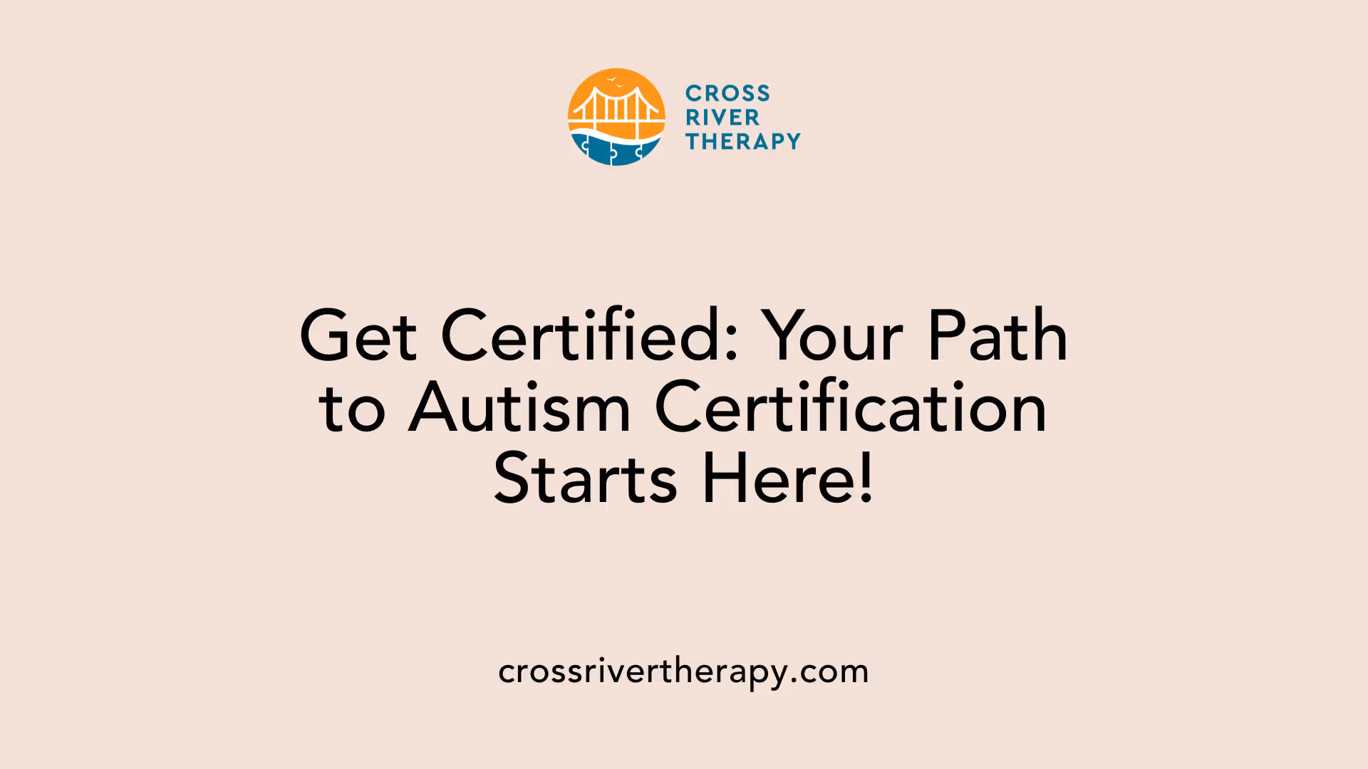 Get Certified: Your Path to Autism Certification Starts Here!