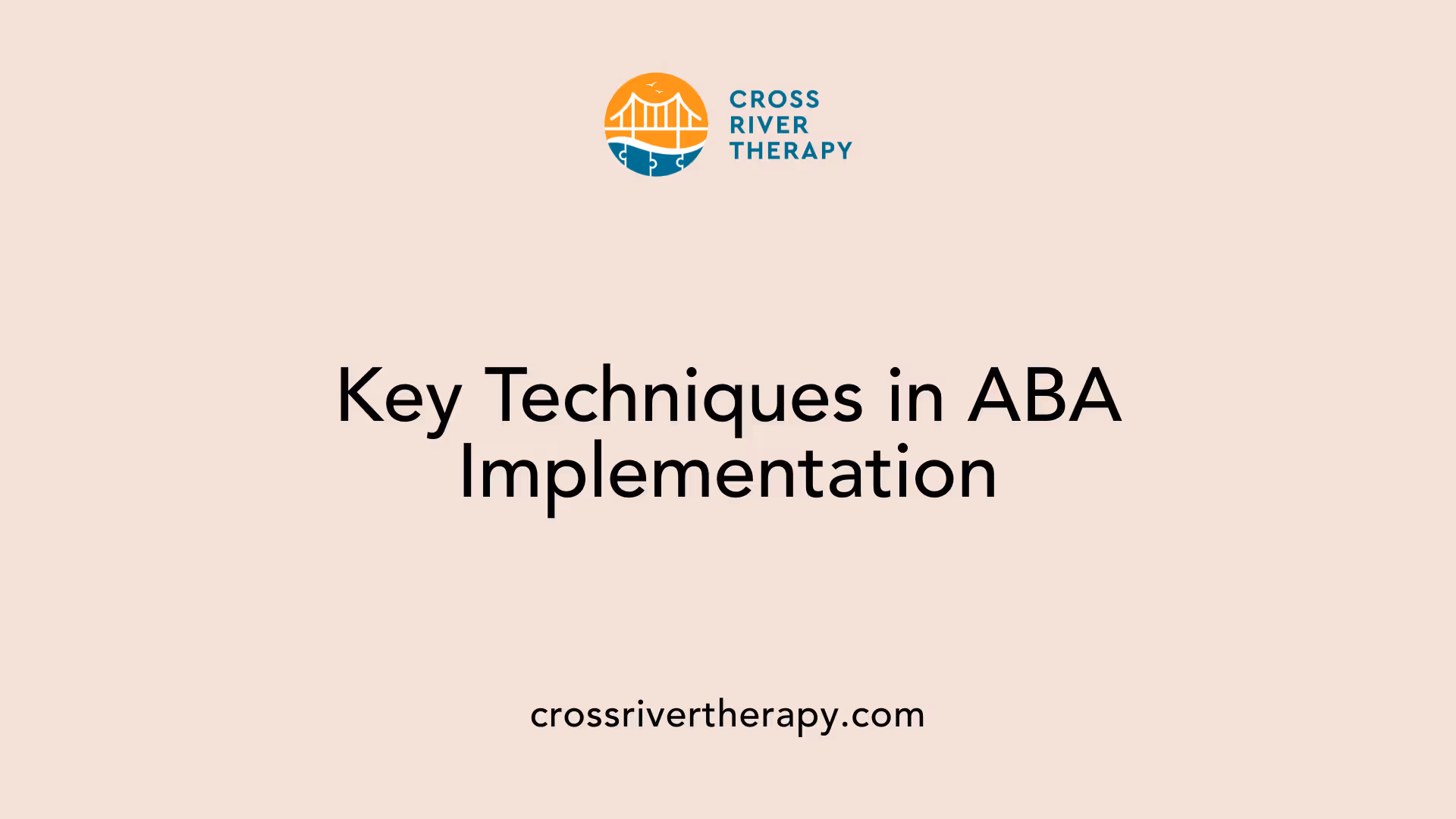 Key Techniques in ABA Implementation