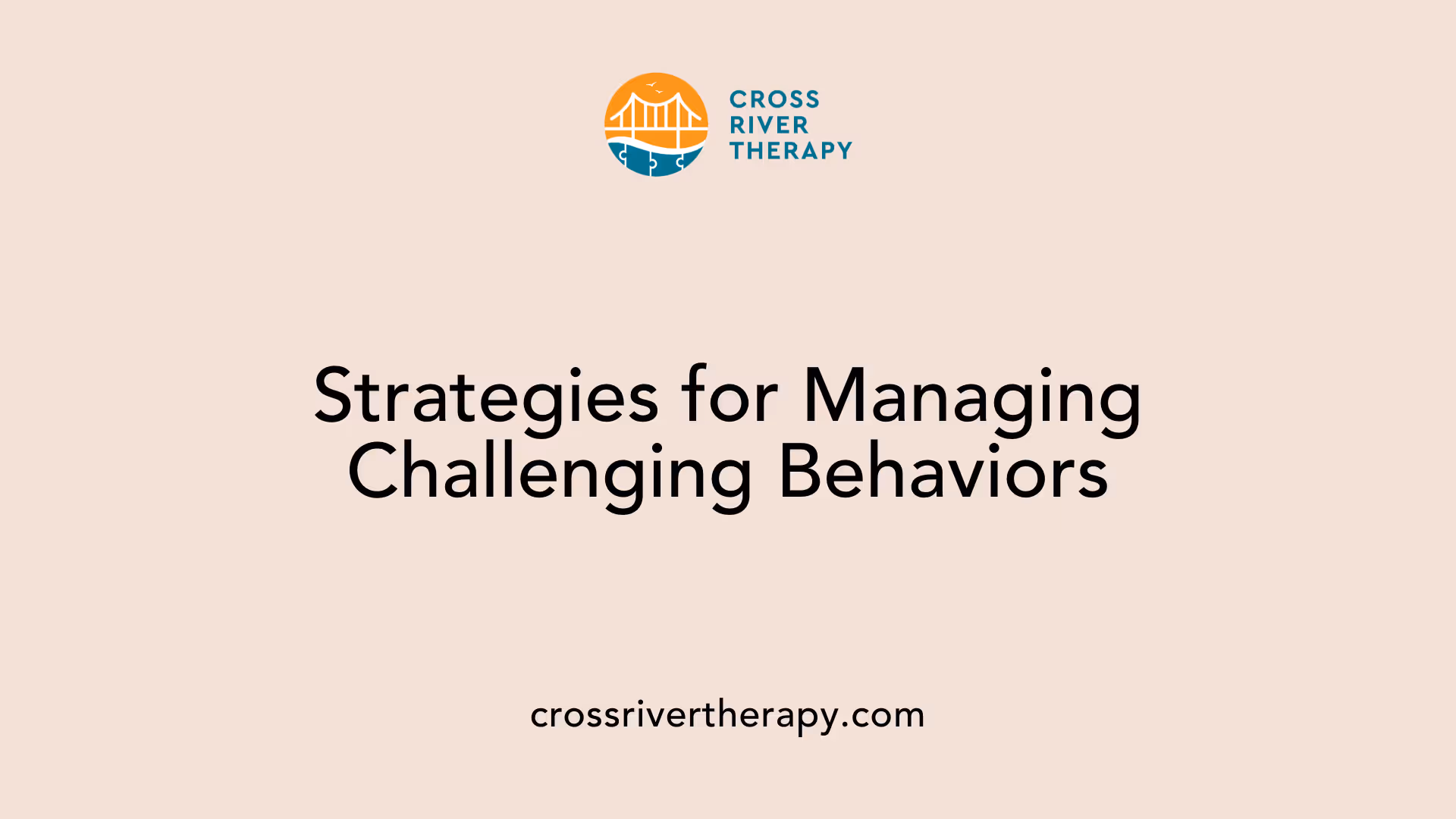 Strategies for Managing Challenging Behaviors