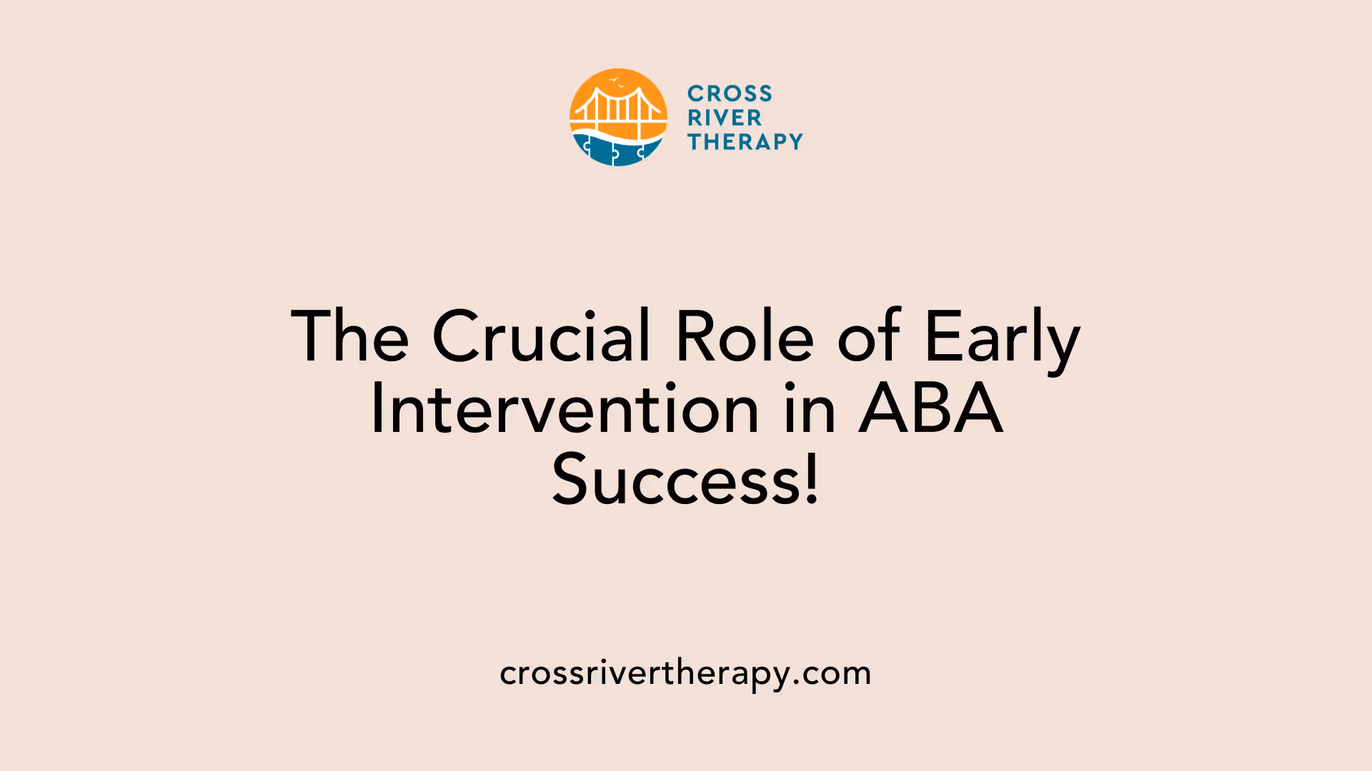 The Crucial Role of Early Intervention in ABA Success!