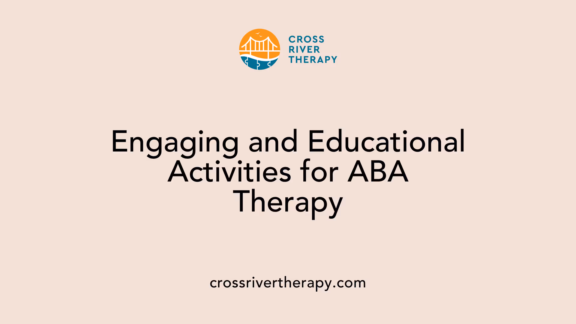 Engaging and Educational Activities for ABA Therapy