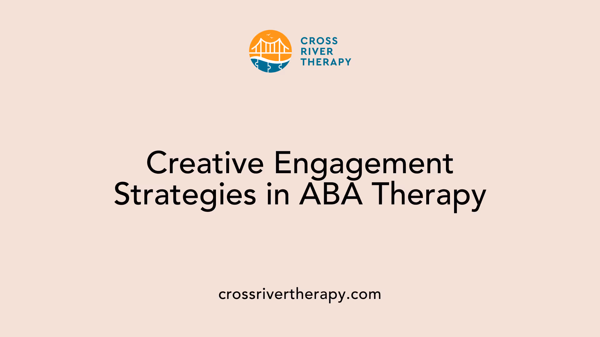 Creative Engagement Strategies in ABA Therapy