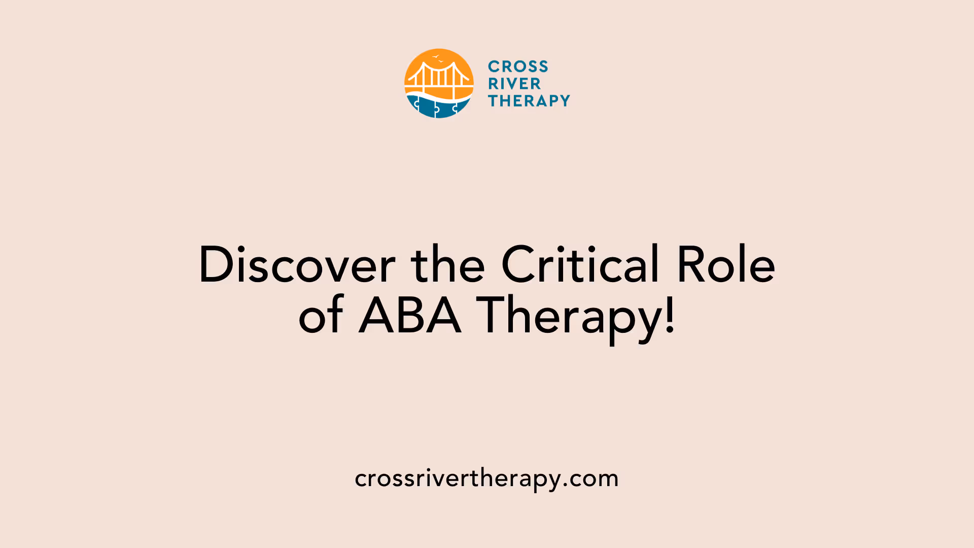 Discover the Critical Role of ABA Therapy!