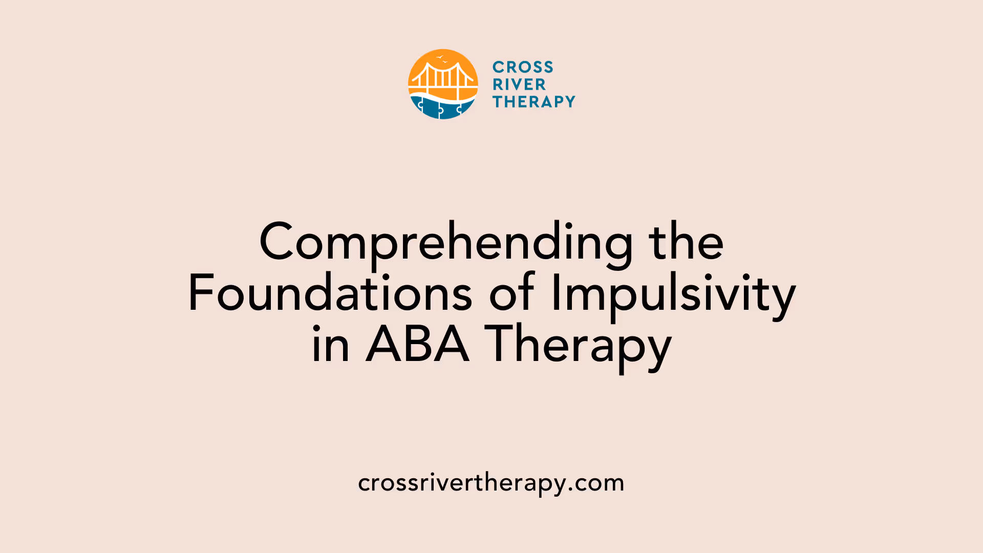Comprehending the Foundations of Impulsivity in ABA Therapy