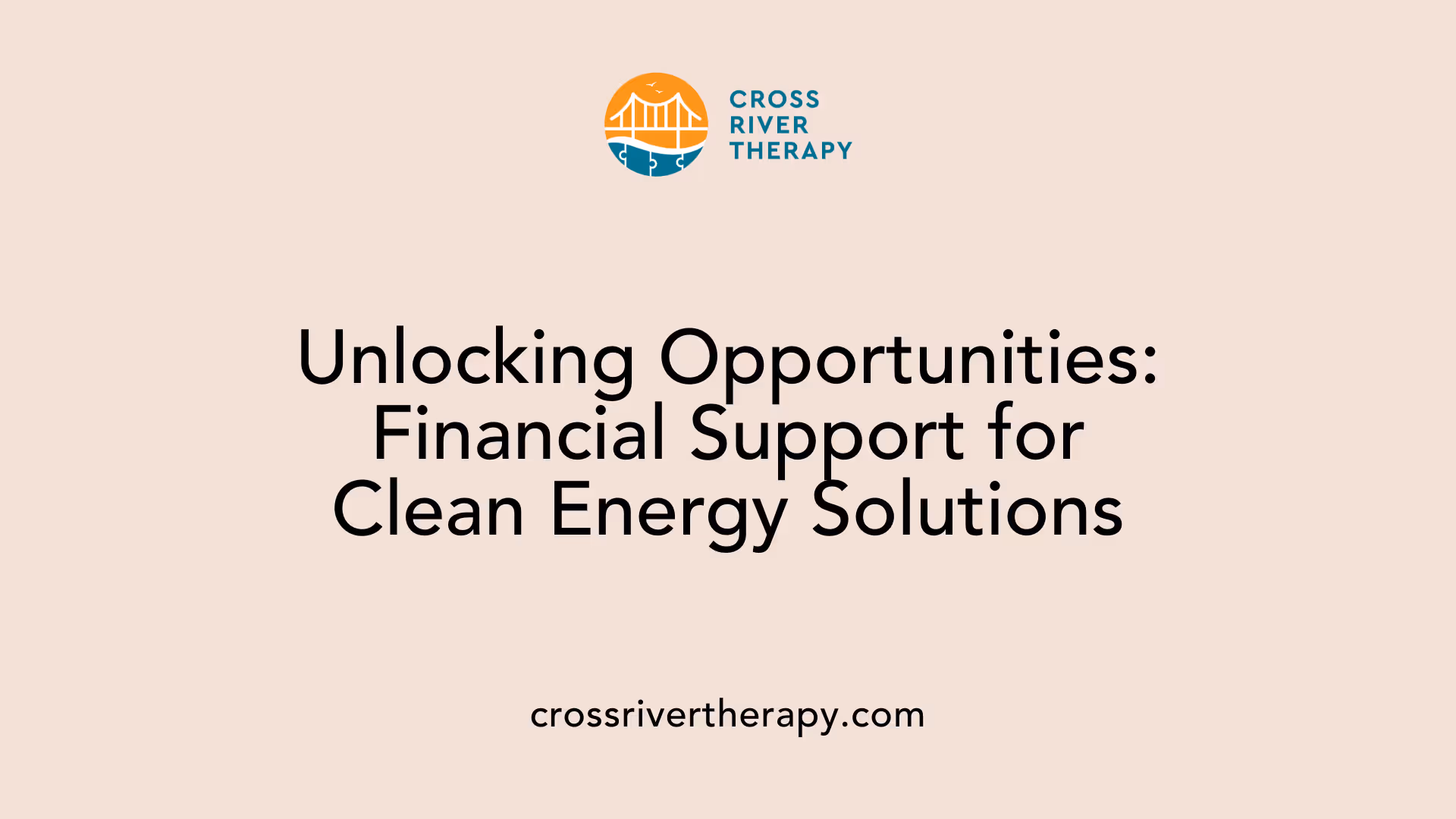 Unlocking Opportunities: Financial Support for Clean Energy Solutions