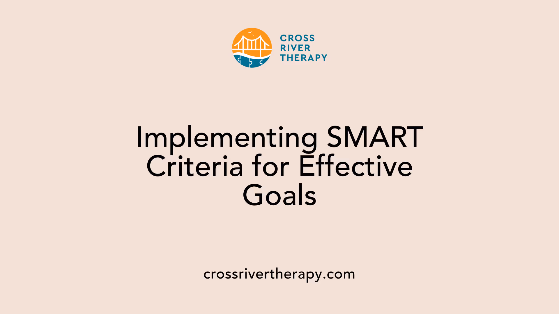 Implementing SMART Criteria for Effective Goals