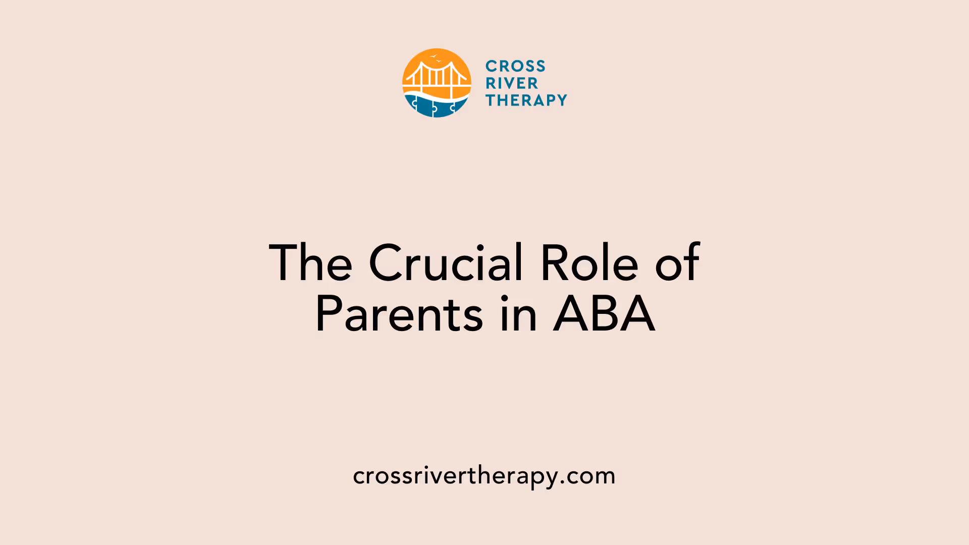 The Crucial Role of Parents in ABA