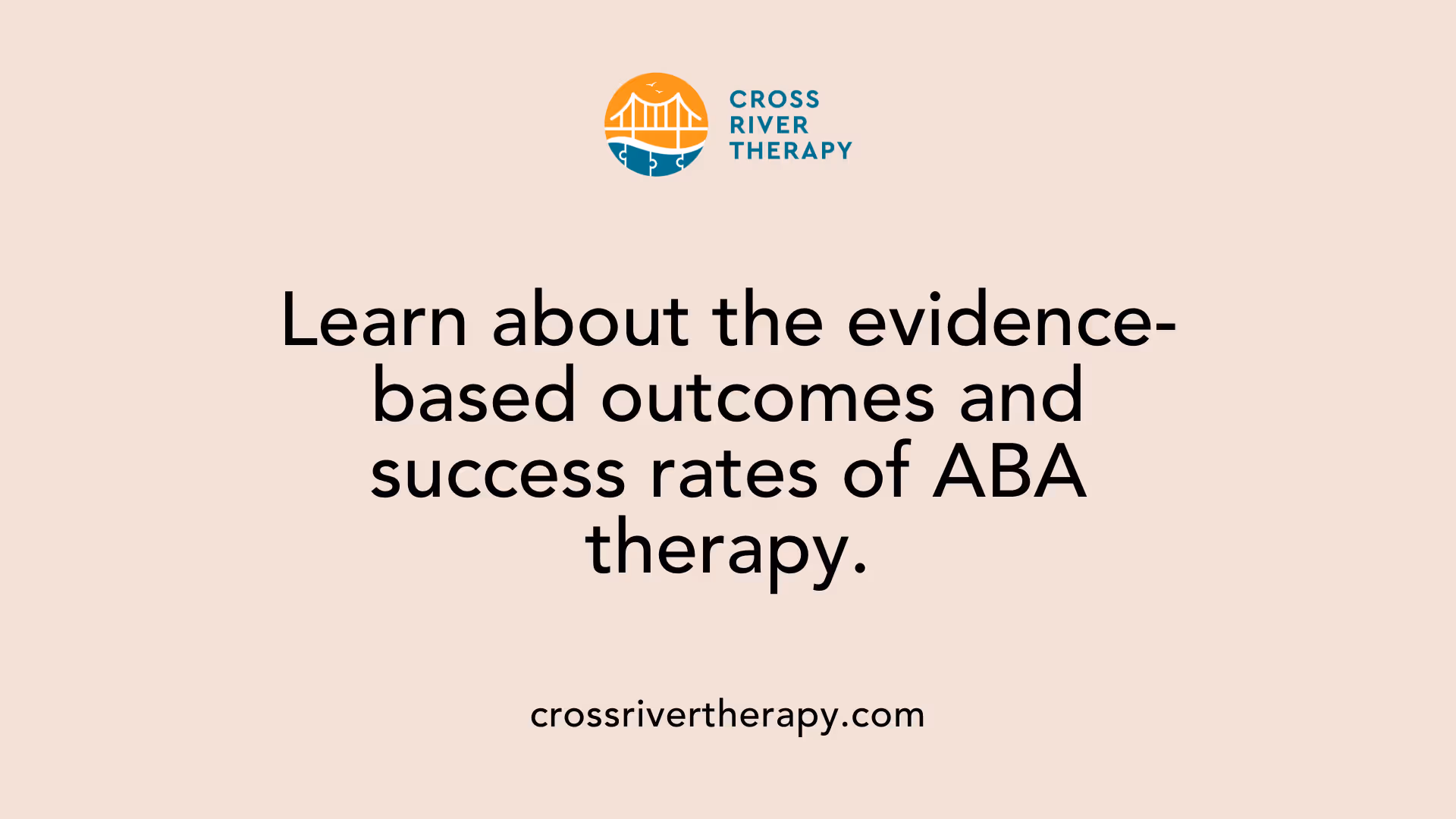 Learn about the evidence-based outcomes and success rates of ABA therapy.