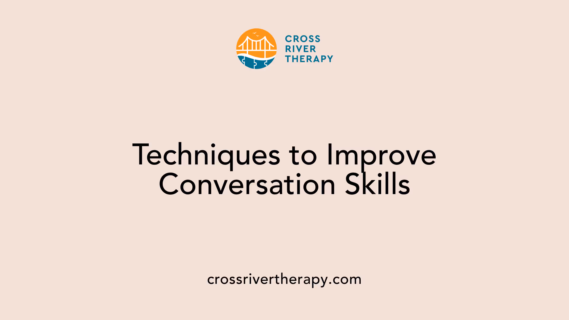 Techniques to Improve Conversation Skills