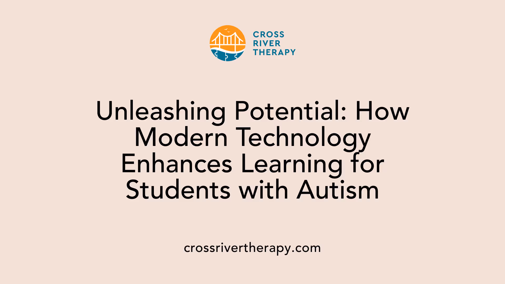 Unleashing Potential: How Modern Technology Enhances Learning for Students with Autism