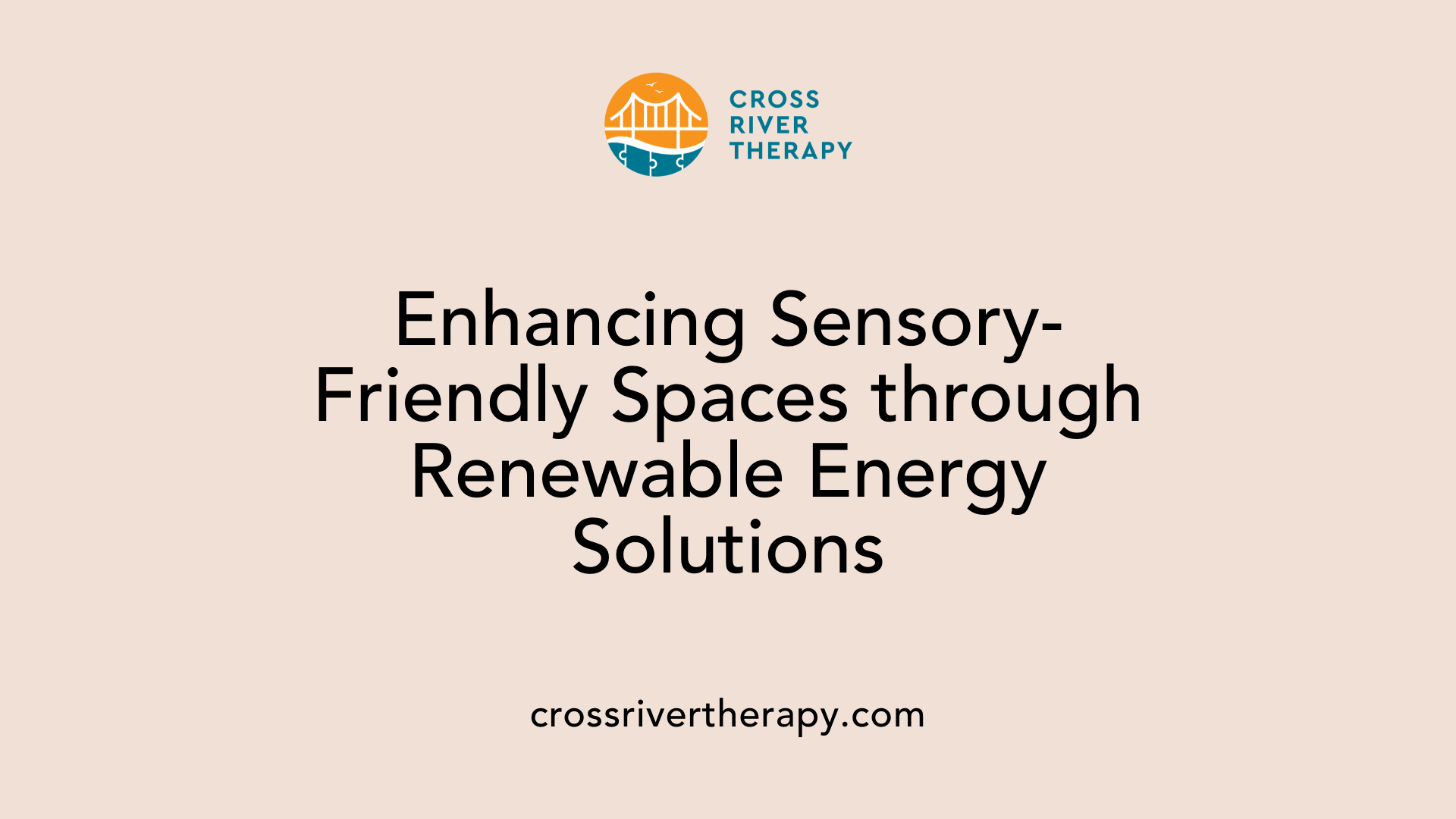 Enhancing Sensory-Friendly Spaces through Renewable Energy Solutions