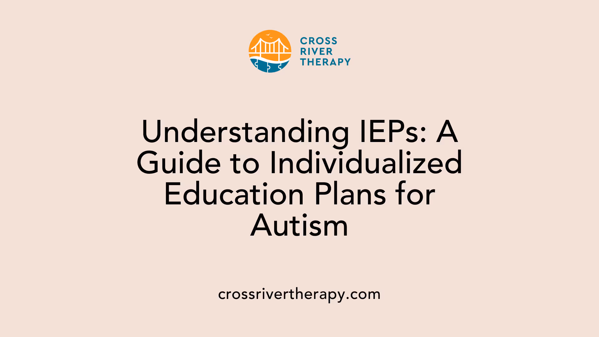 Understanding IEPs: A Guide to Individualized Education Plans for Autism