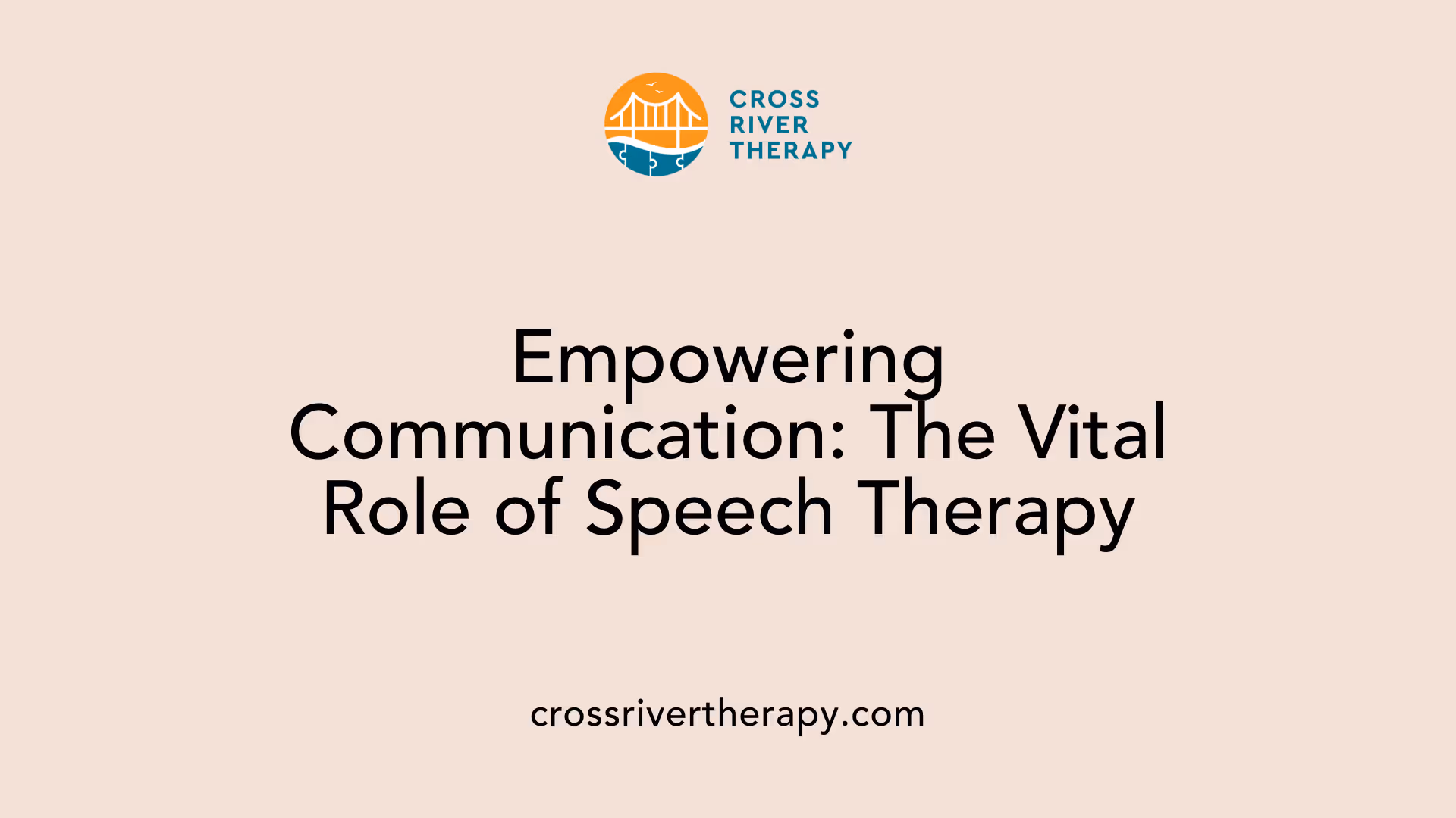 Empowering Communication: The Vital Role of Speech Therapy