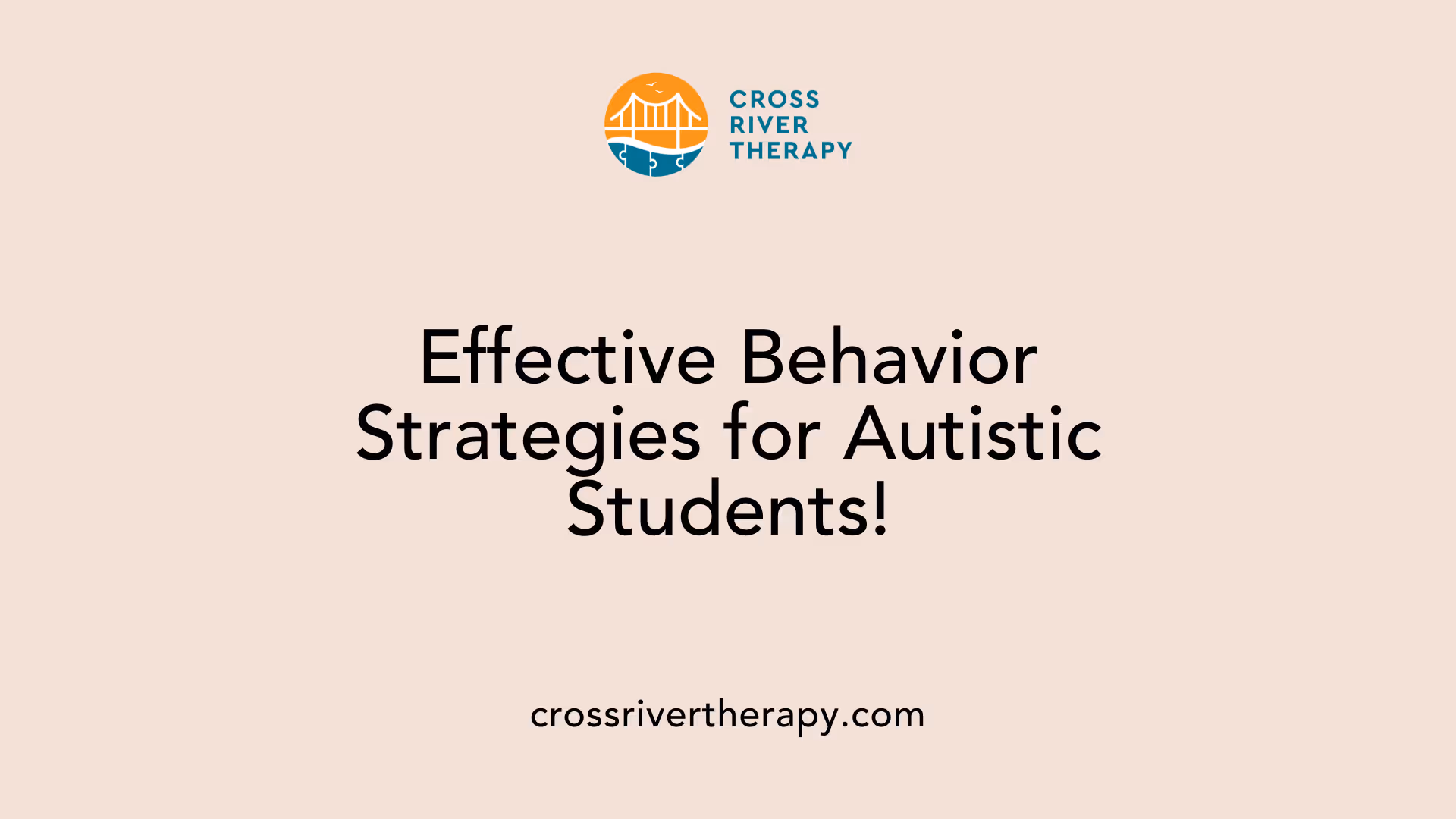 Effective Behavior Strategies for Autistic Students!