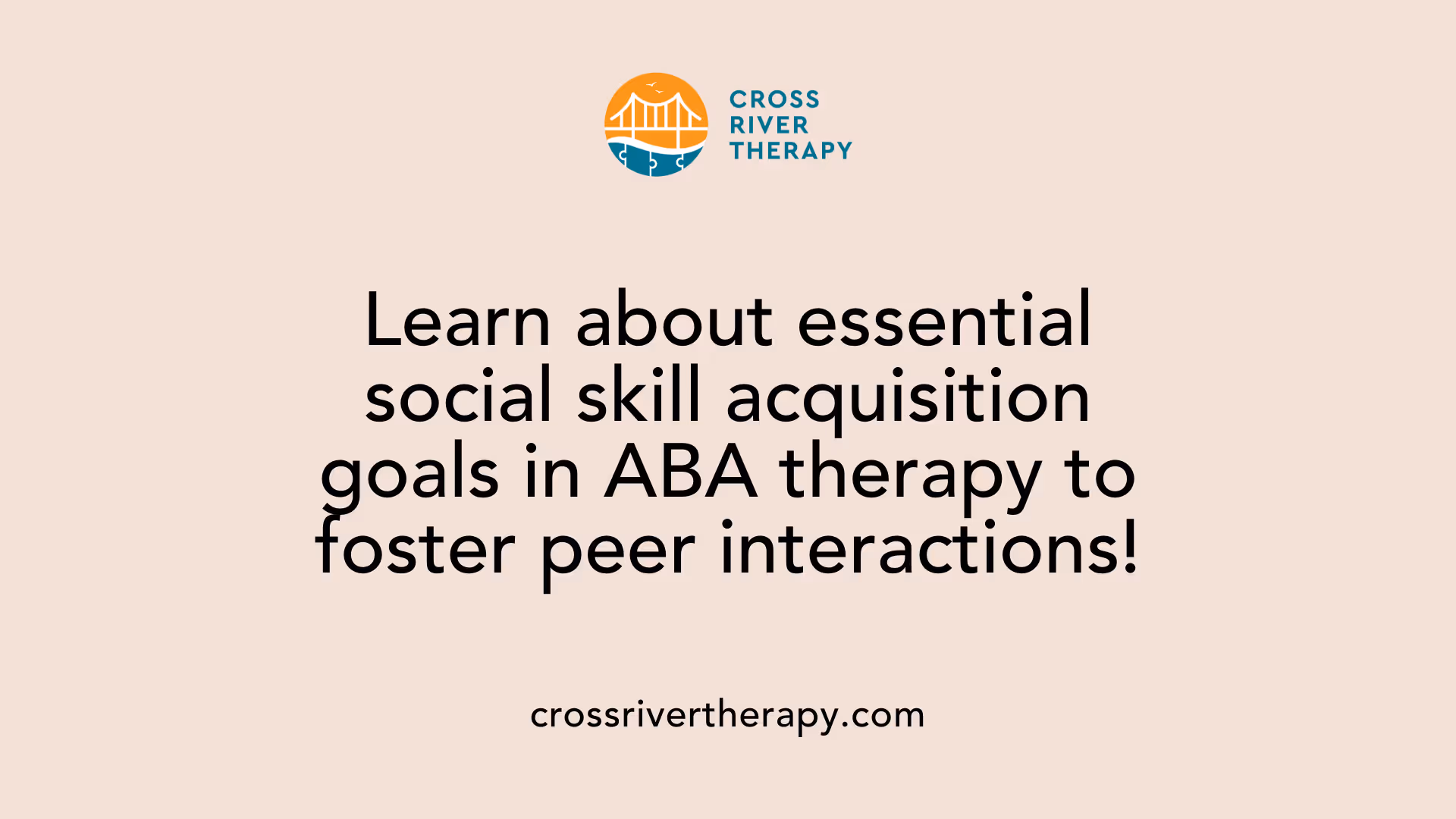 Learn about essential social skill acquisition goals in ABA therapy to foster peer interactions!
