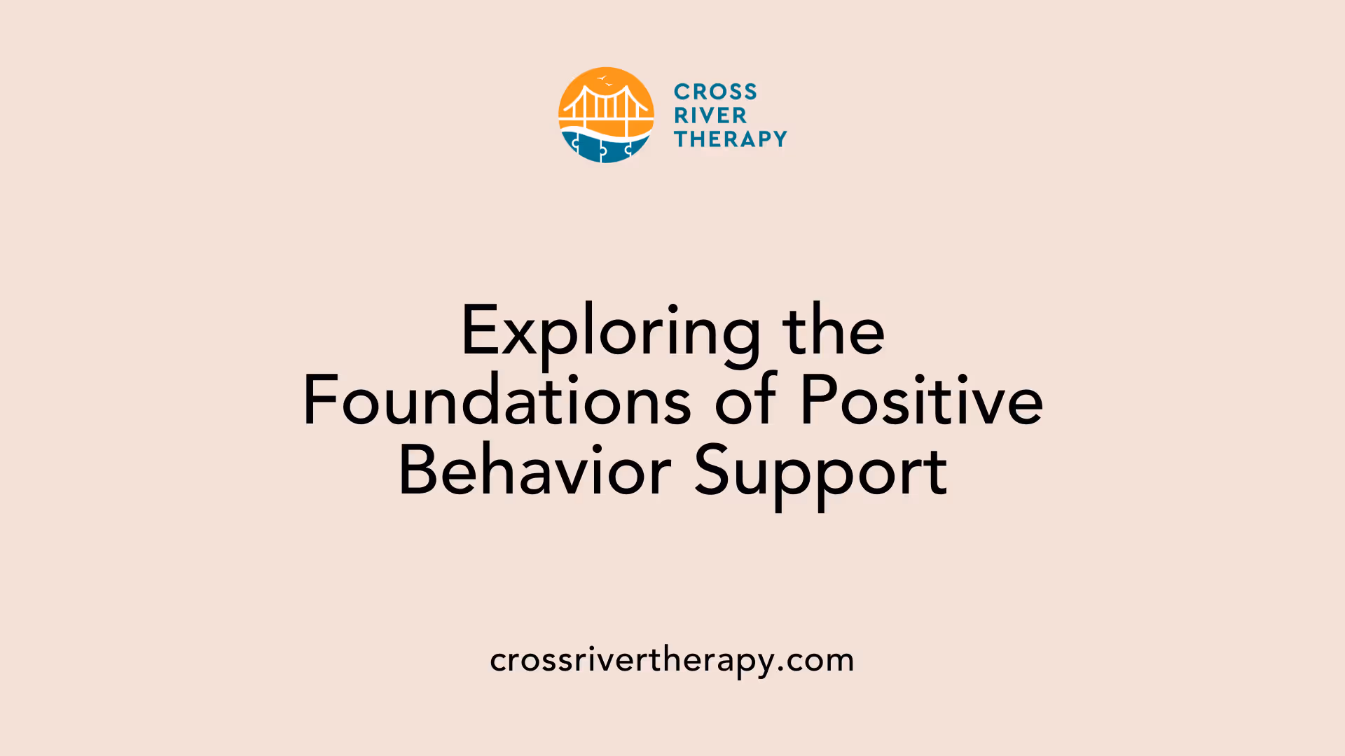 Exploring the Foundations of Positive Behavior Support