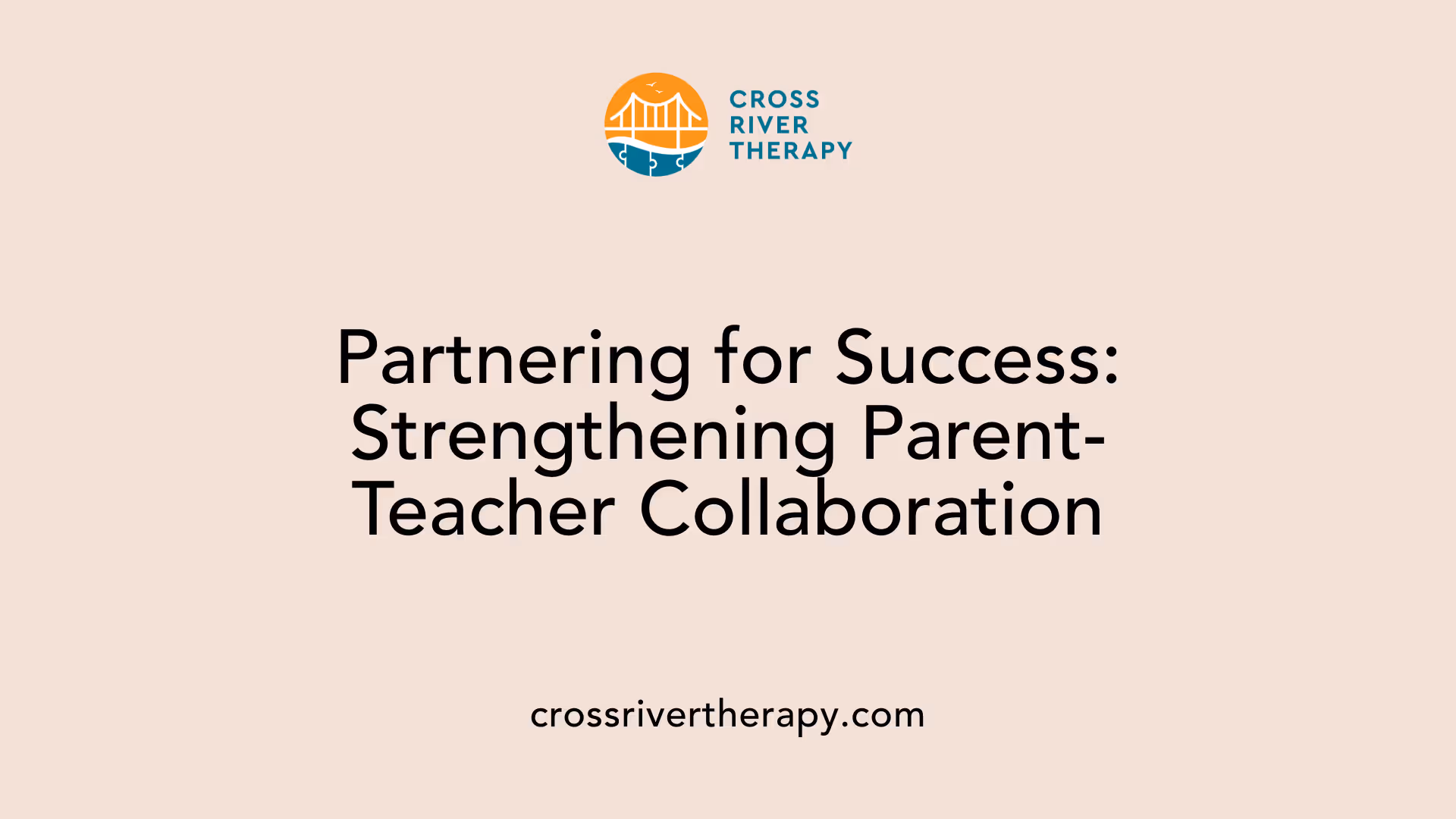 Partnering for Success: Strengthening Parent-Teacher Collaboration