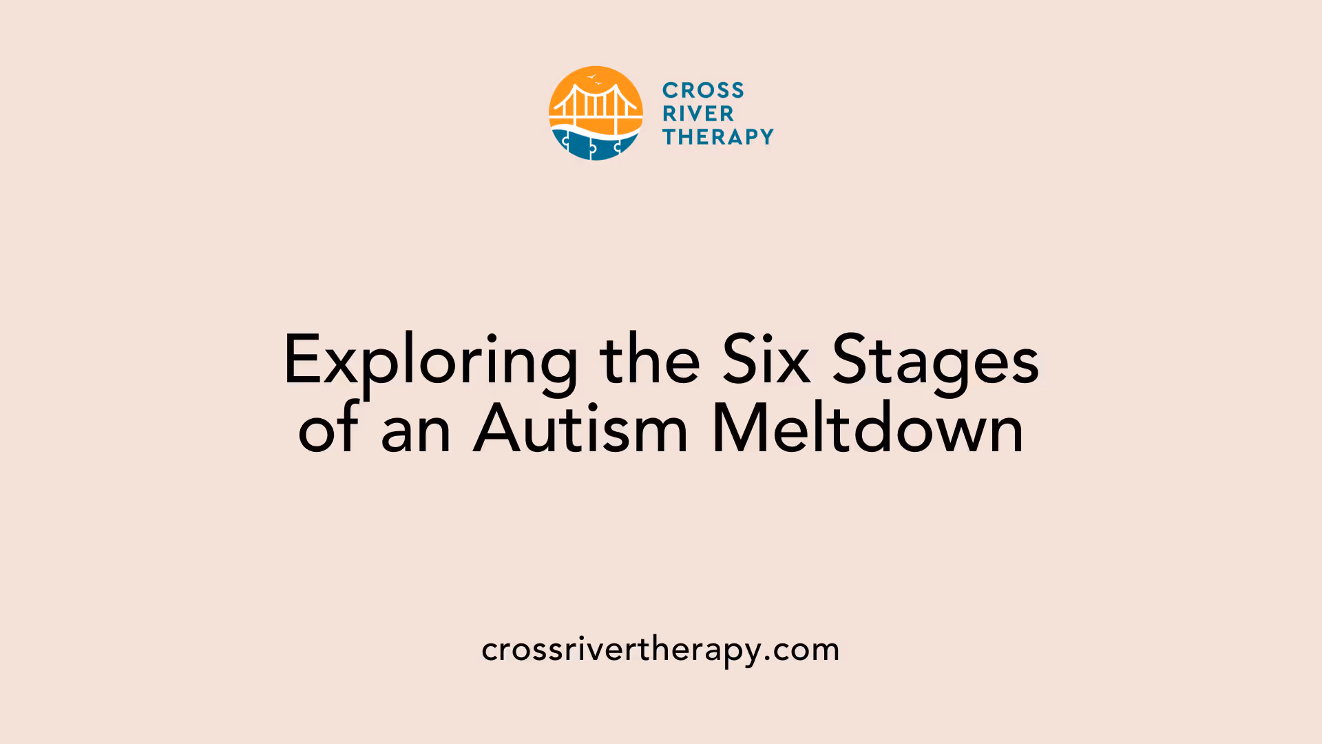 Exploring the Six Stages of an Autism Meltdown