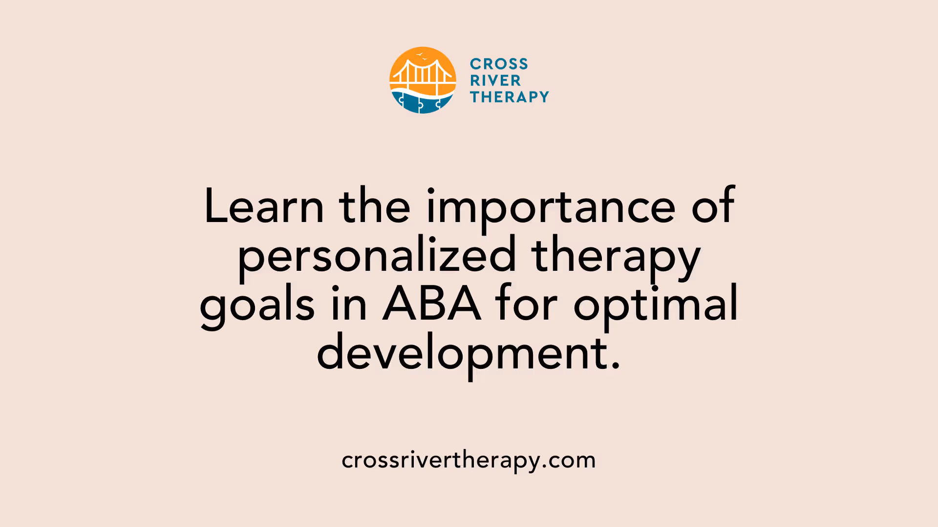 Learn the importance of personalized therapy goals in ABA for optimal development.