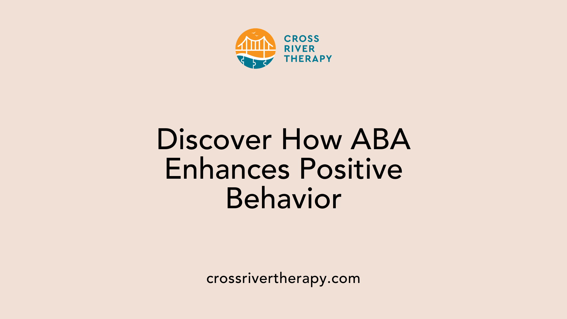 Discover How ABA Enhances Positive Behavior