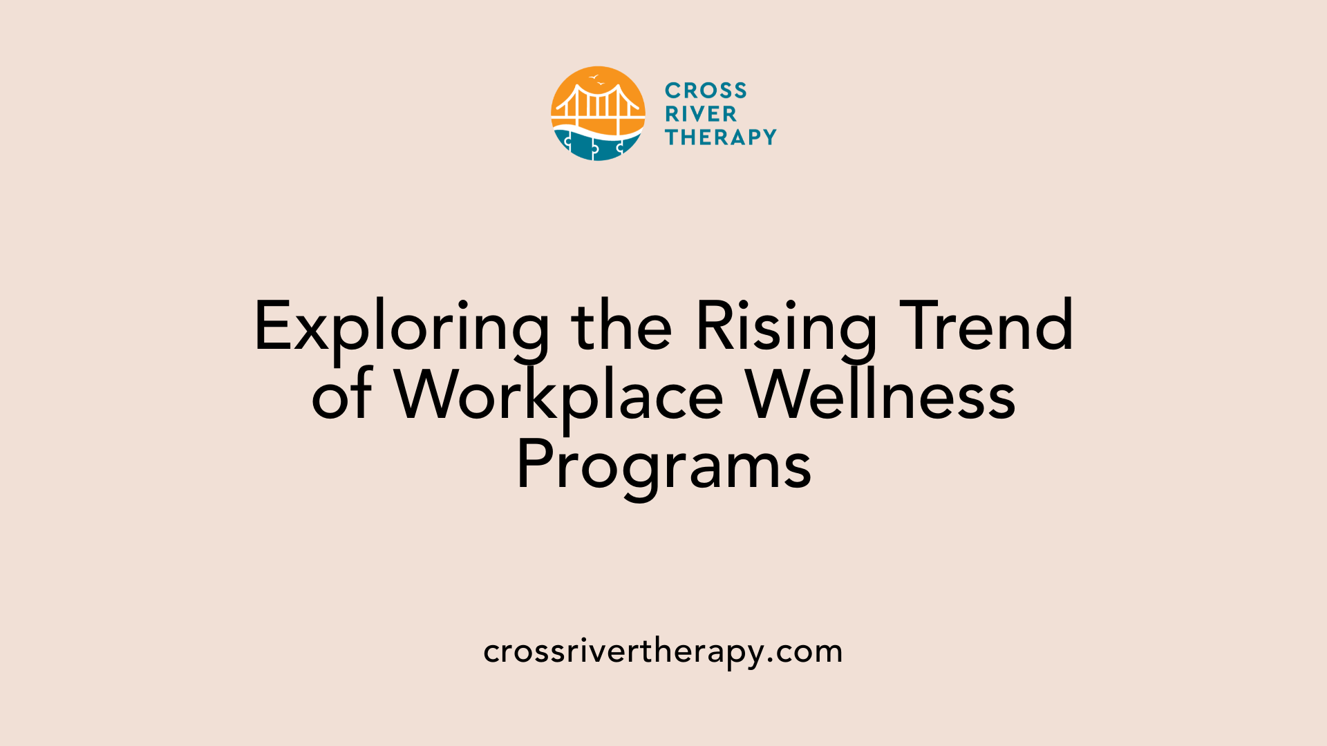 Exploring the Rising Trend of Workplace Wellness Programs