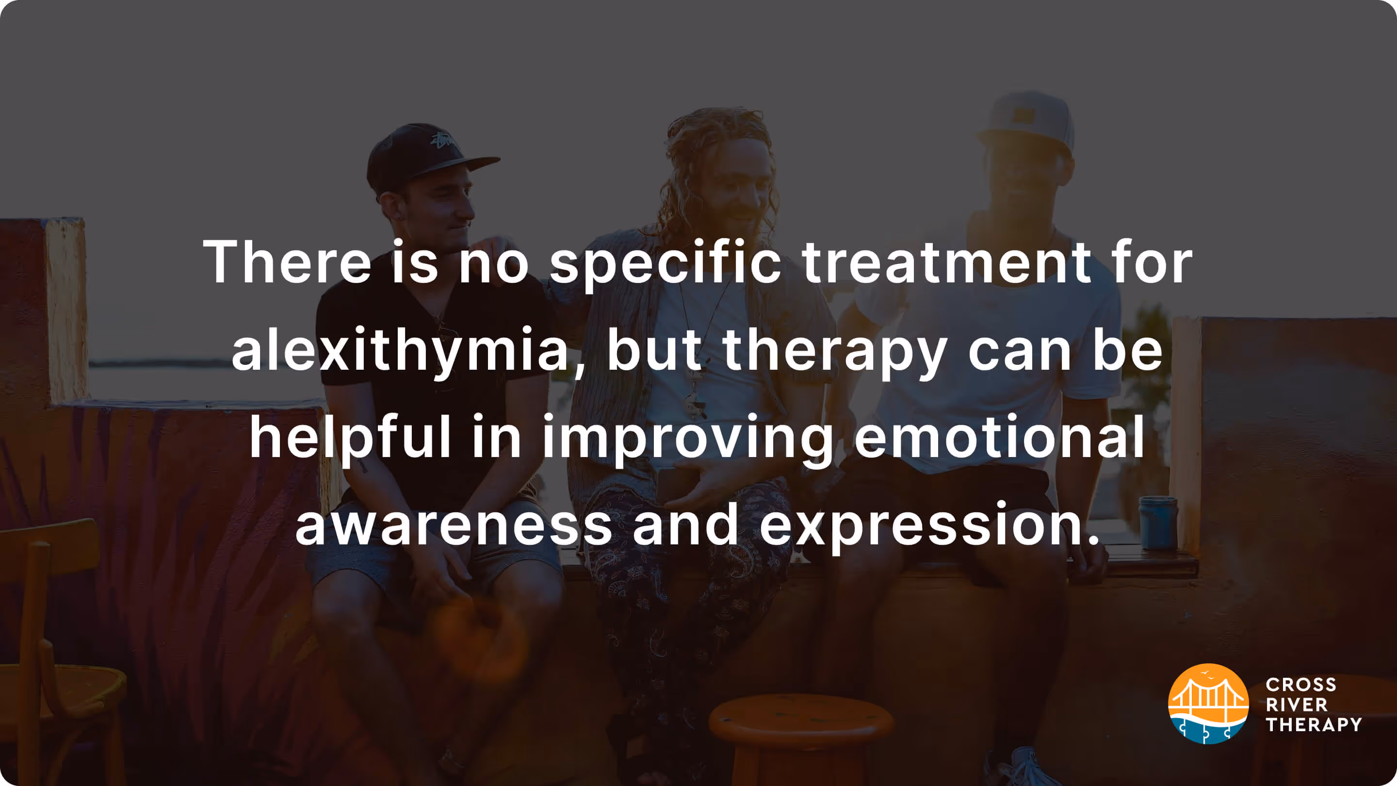 Treatment for Alexithymia