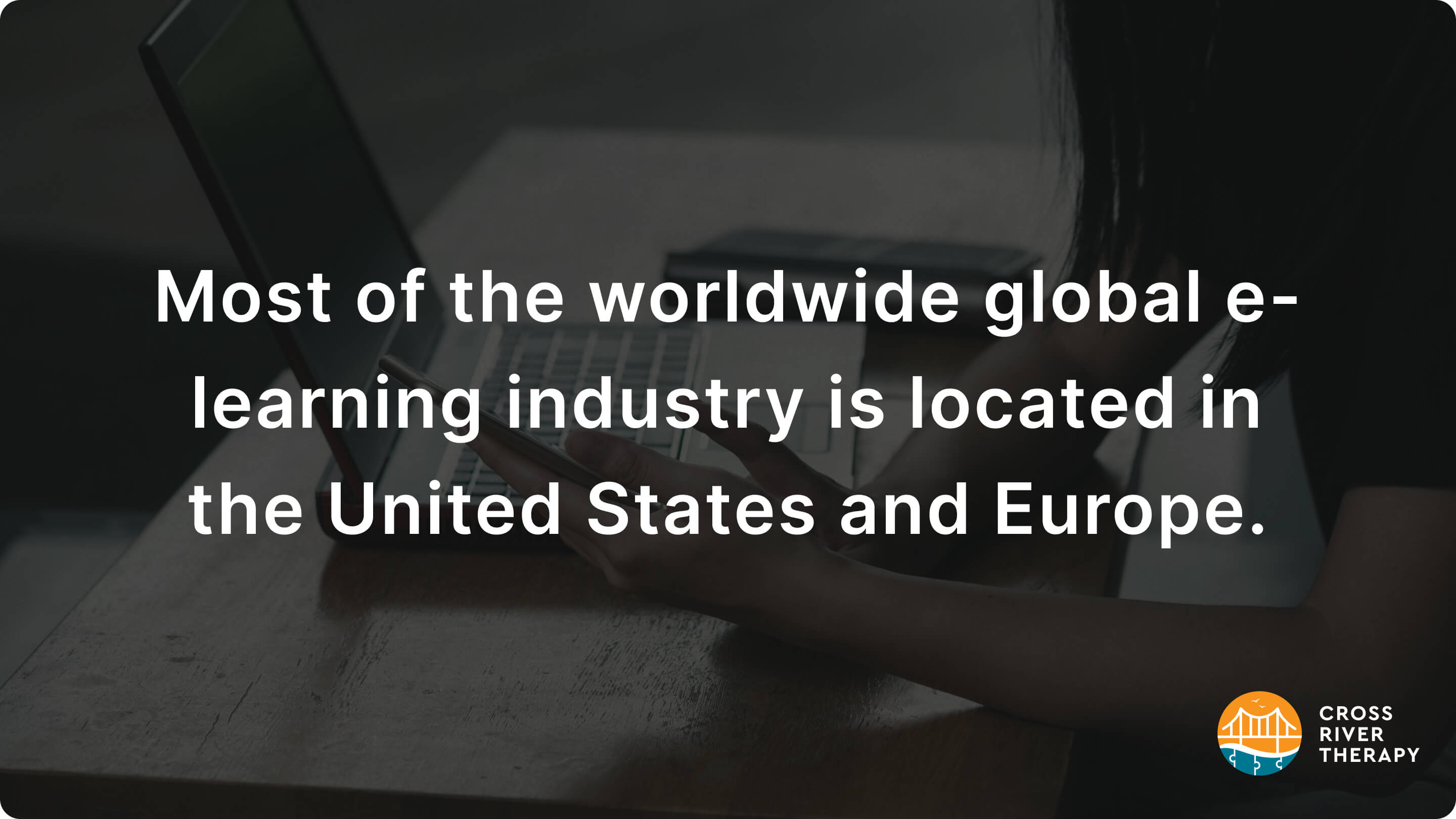 where is the e-learning industry located