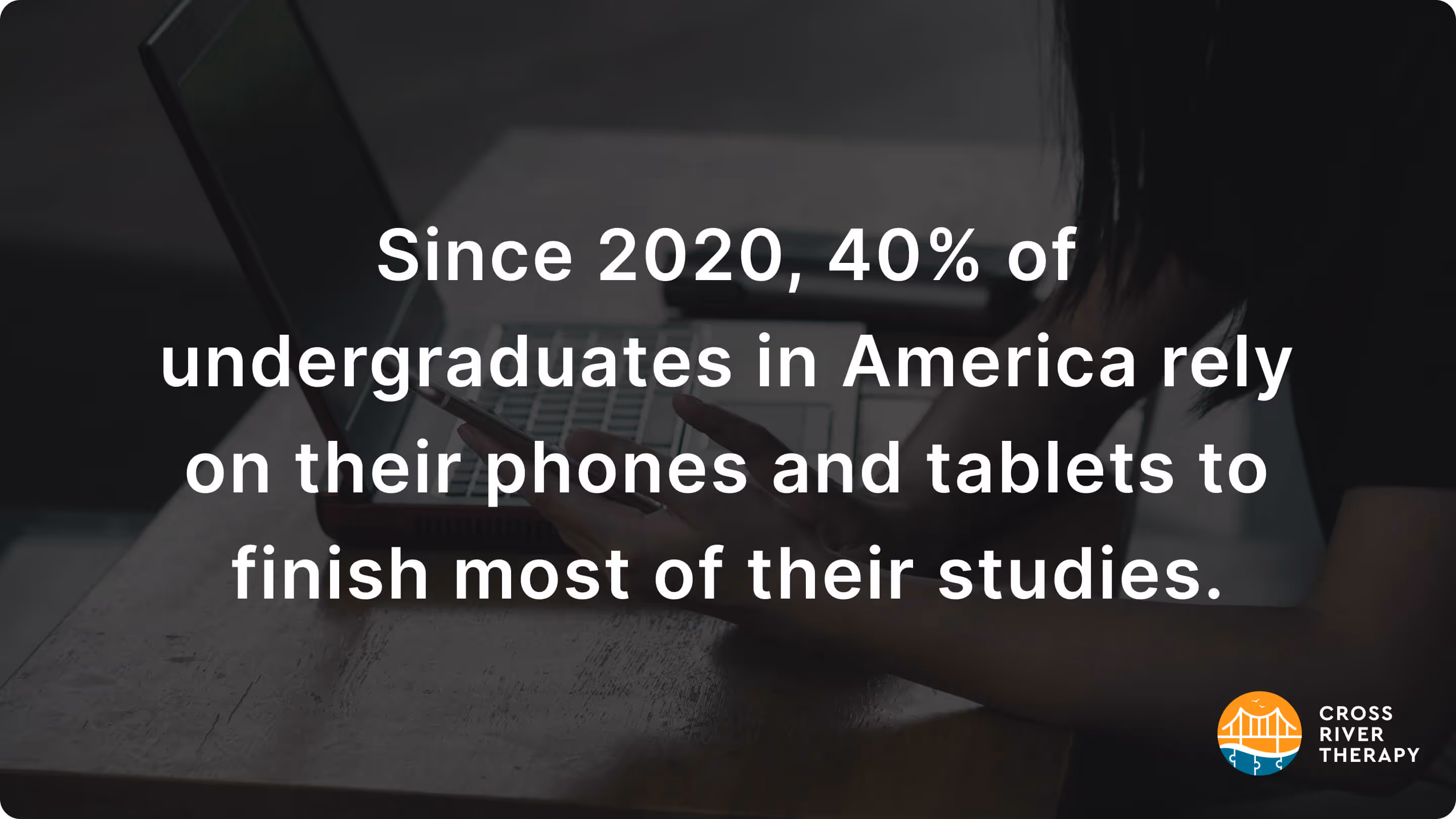 students rely on smartphones and tablets to study
