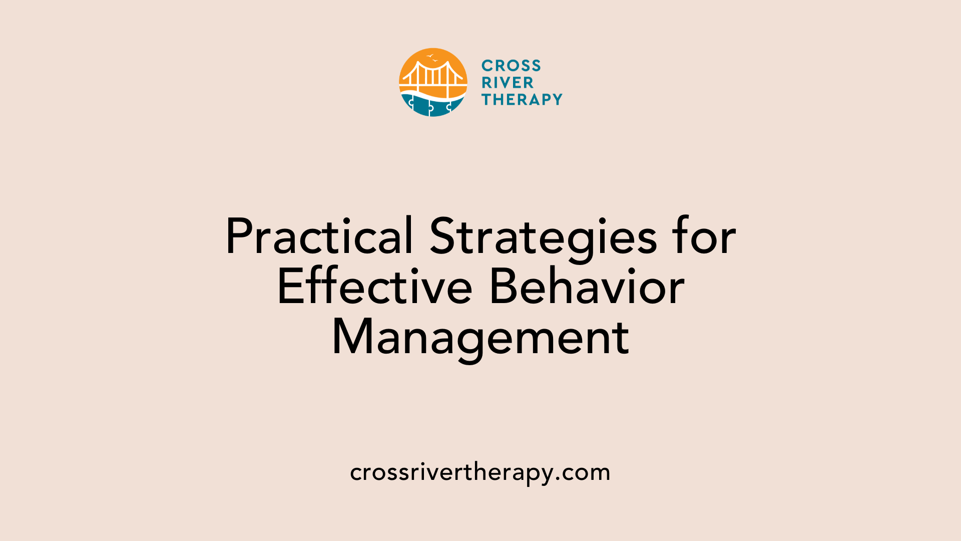 Practical Strategies for Effective Behavior Management