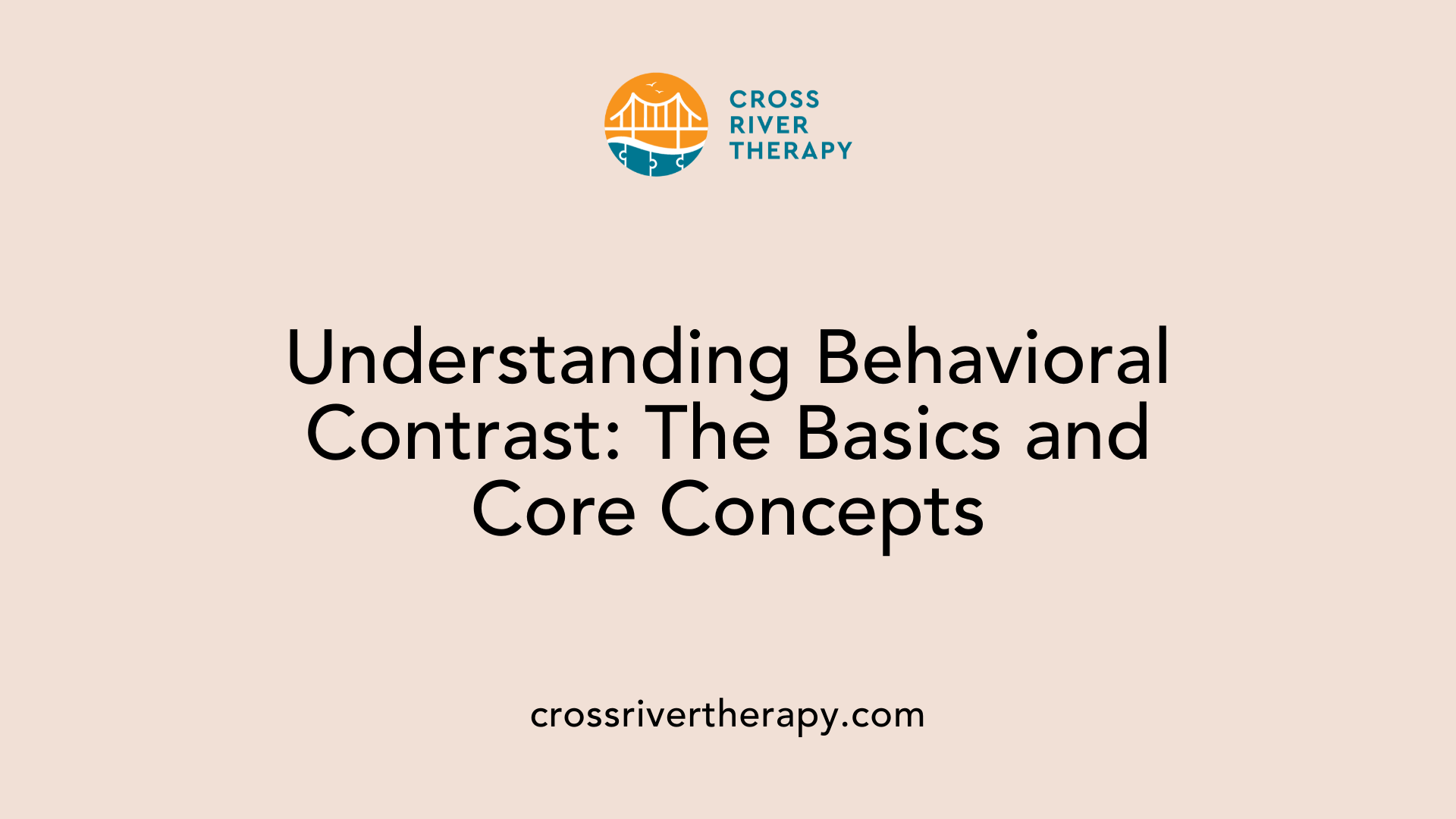 Understanding Behavioral Contrast: The Basics and Core Concepts