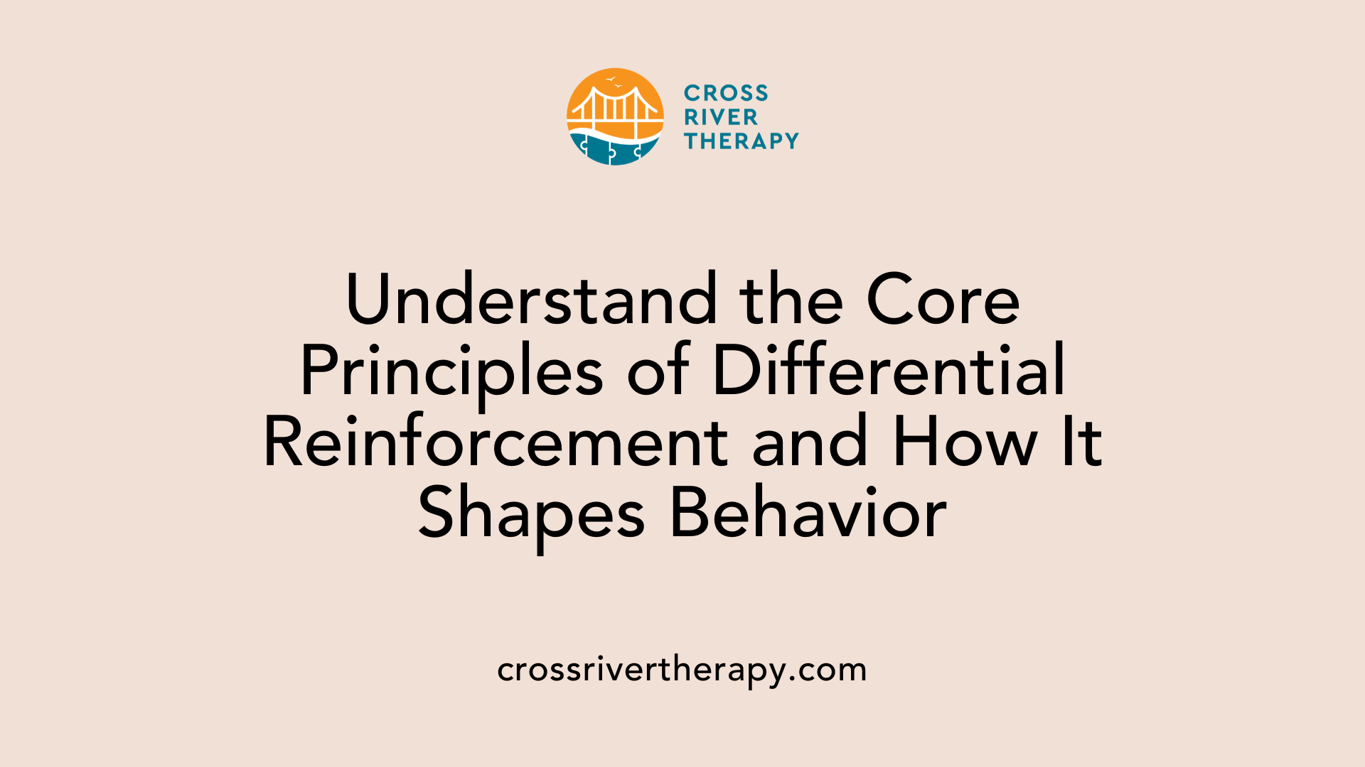 Understand the Core Principles of Differential Reinforcement and How It Shapes Behavior