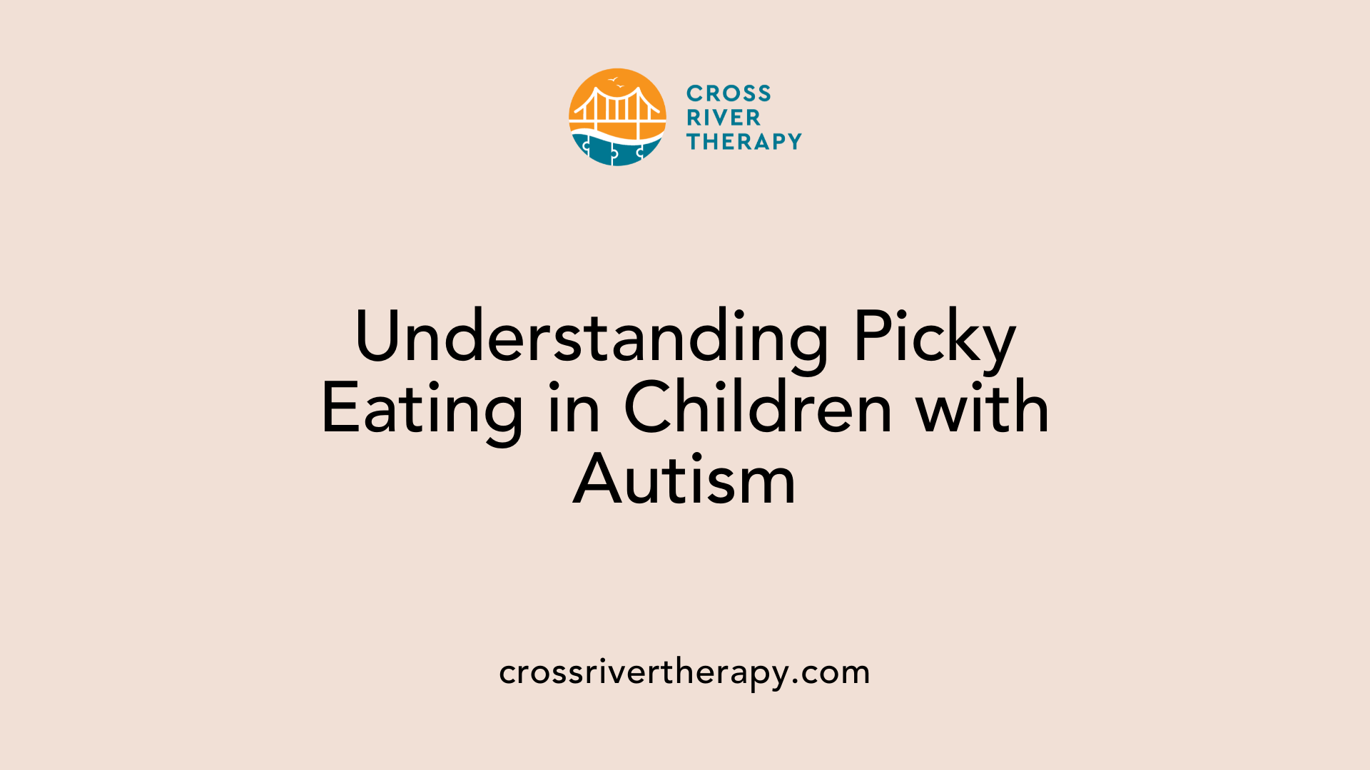 Understanding Picky Eating in Children with Autism
