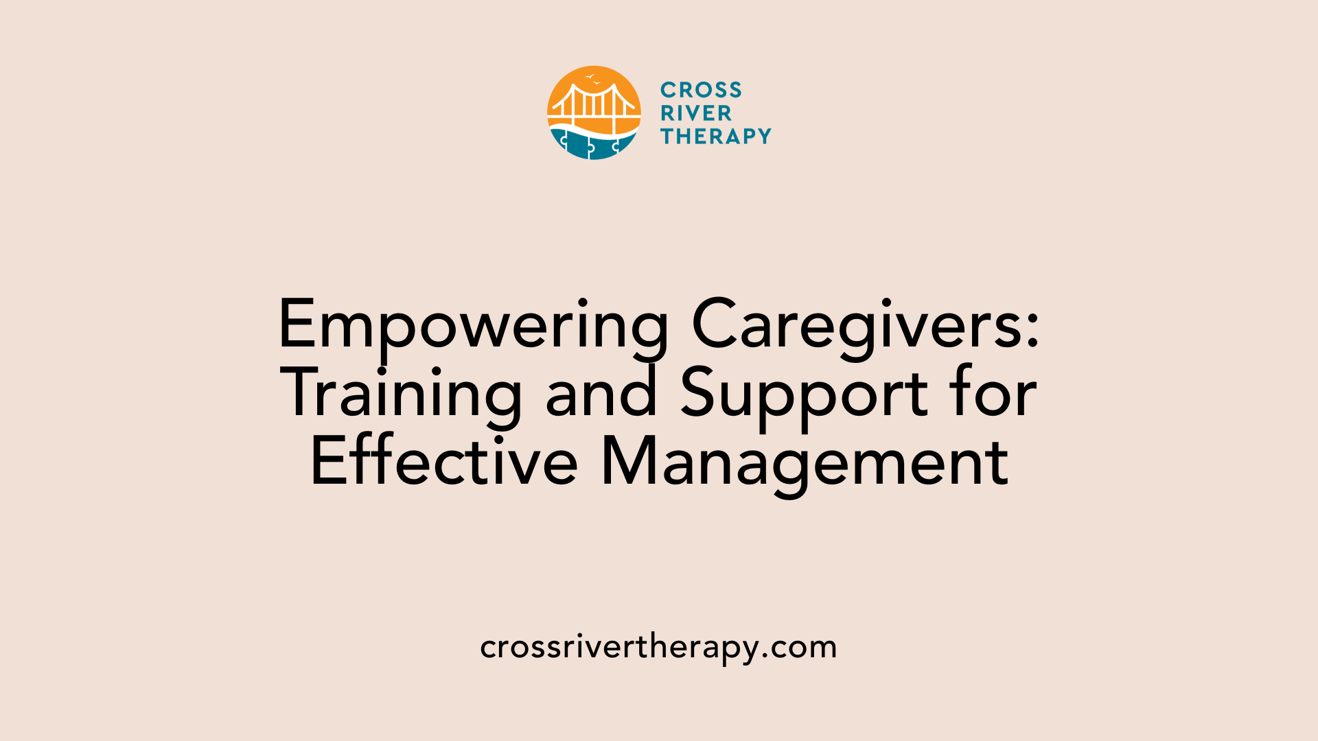 Empowering Caregivers: Training and Support for Effective Management