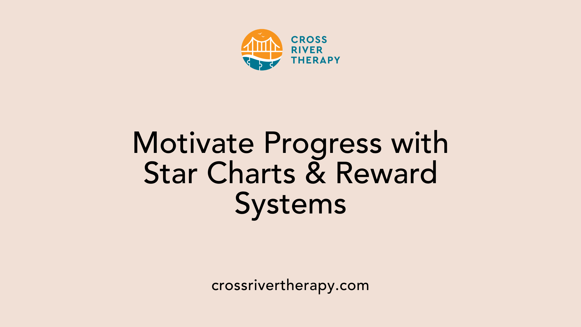 Motivate Progress with Star Charts &amp; Reward Systems