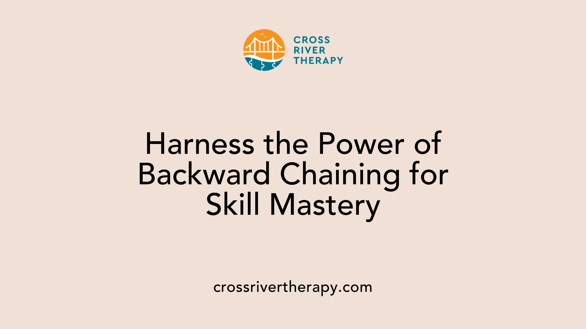 Harness the Power of Backward Chaining for Skill Mastery