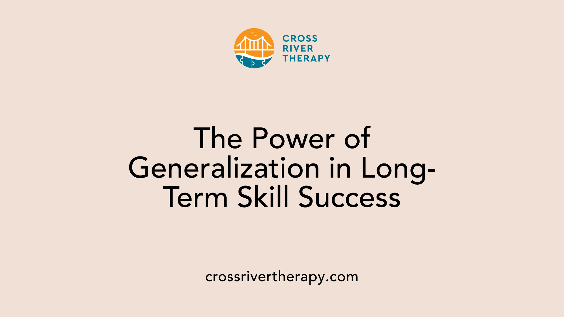 The Power of Generalization in Long-Term Skill Success