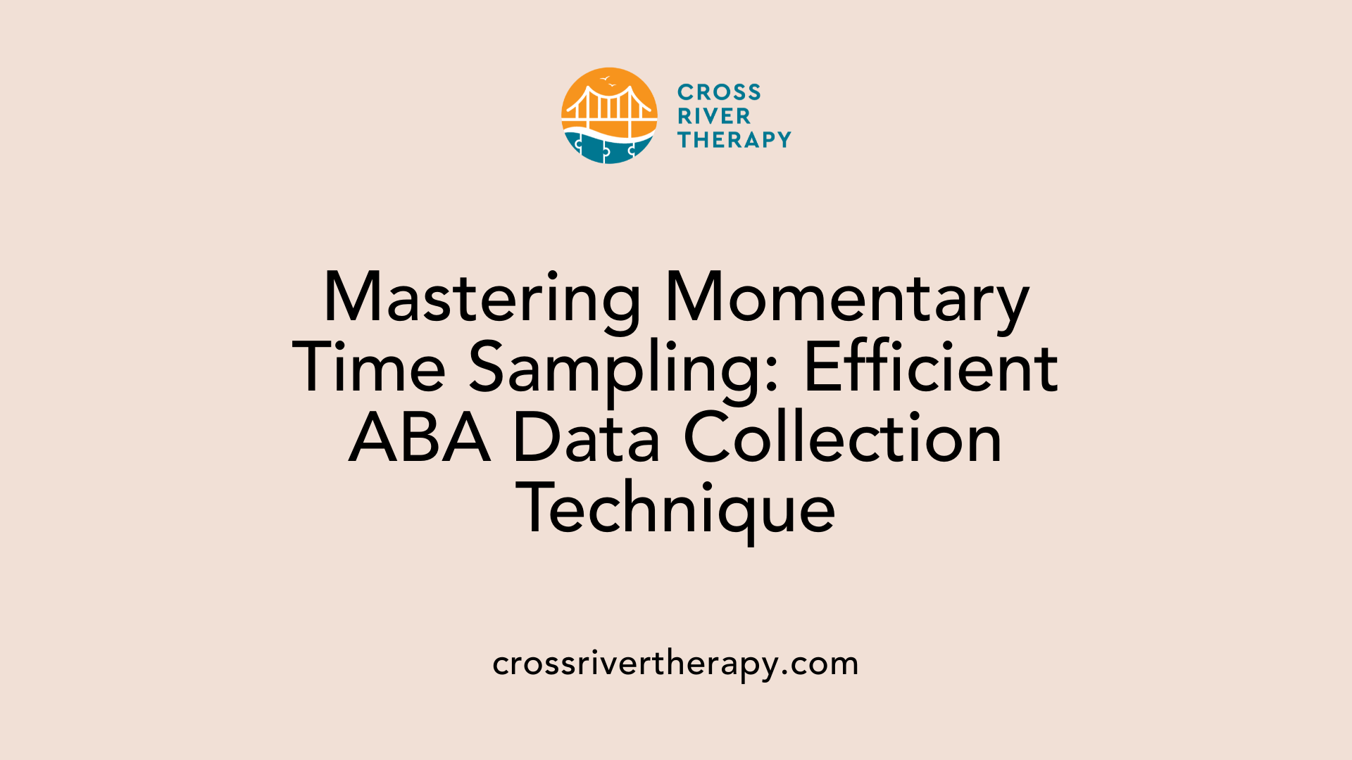 Mastering Momentary Time Sampling: Efficient ABA Data Collection Technique