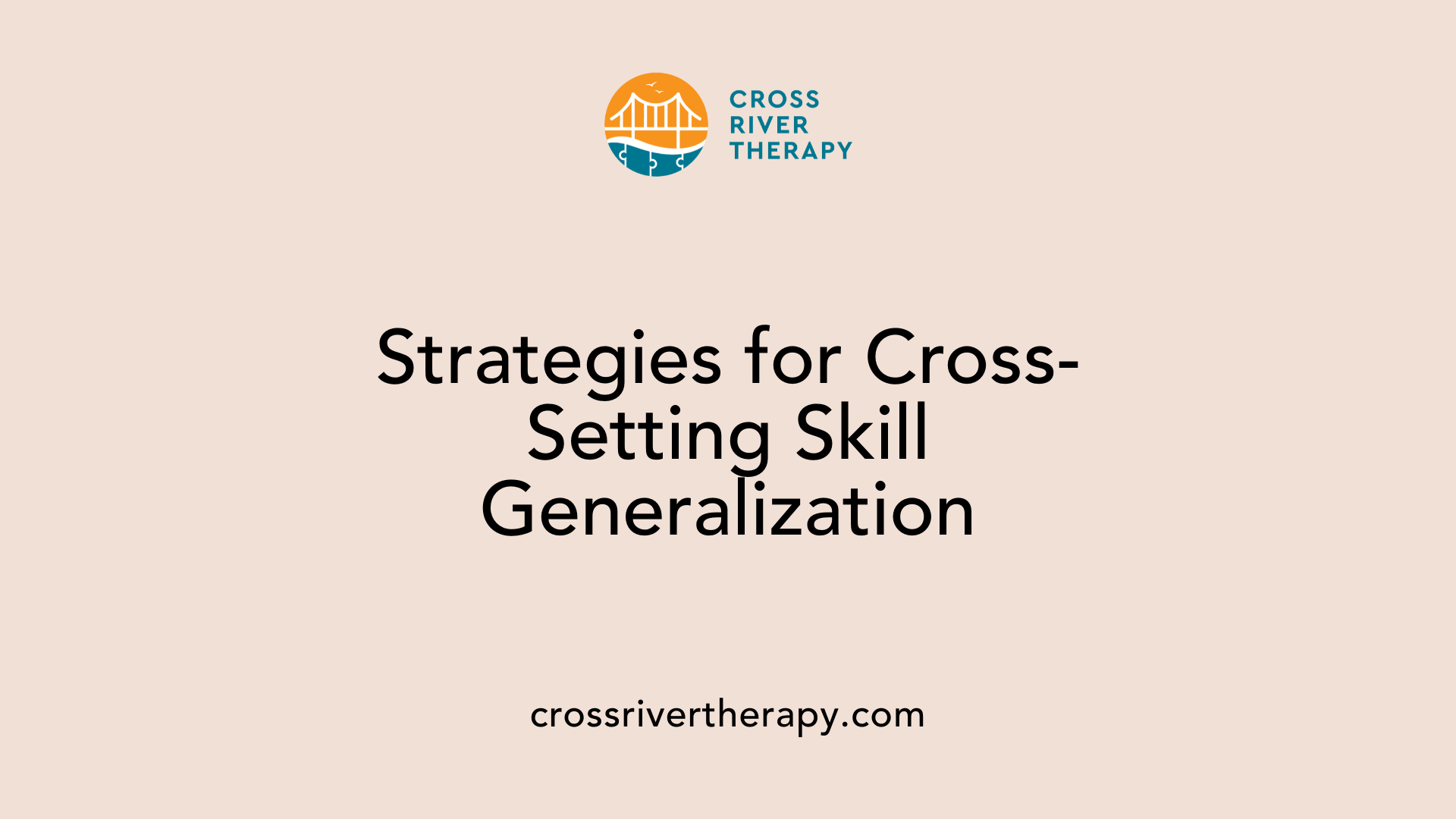 Strategies for Cross-Setting Skill Generalization