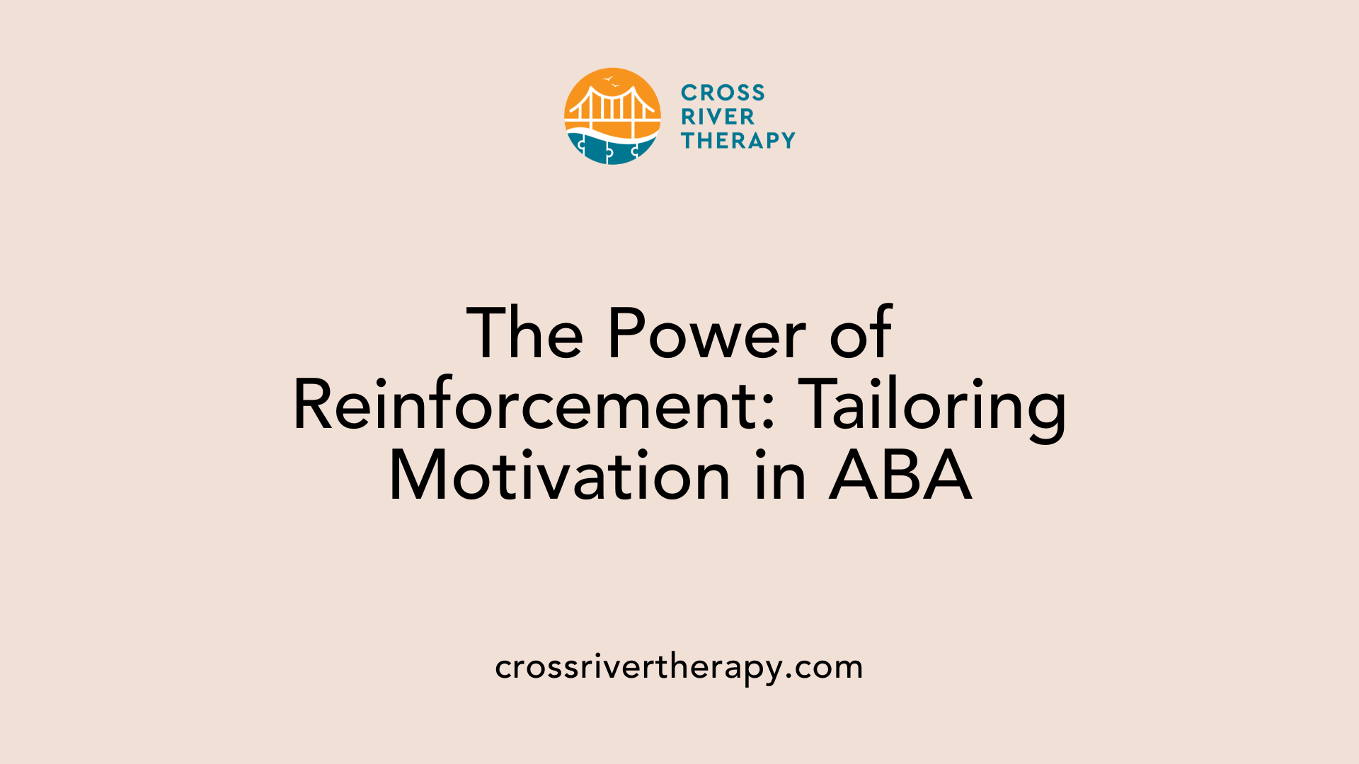 The Power of Reinforcement: Tailoring Motivation in ABA