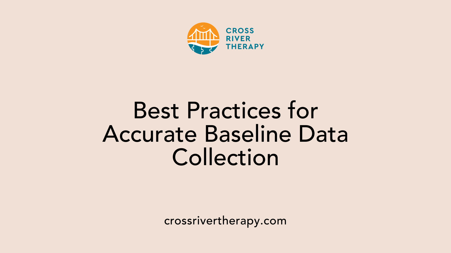 Best Practices for Accurate Baseline Data Collection