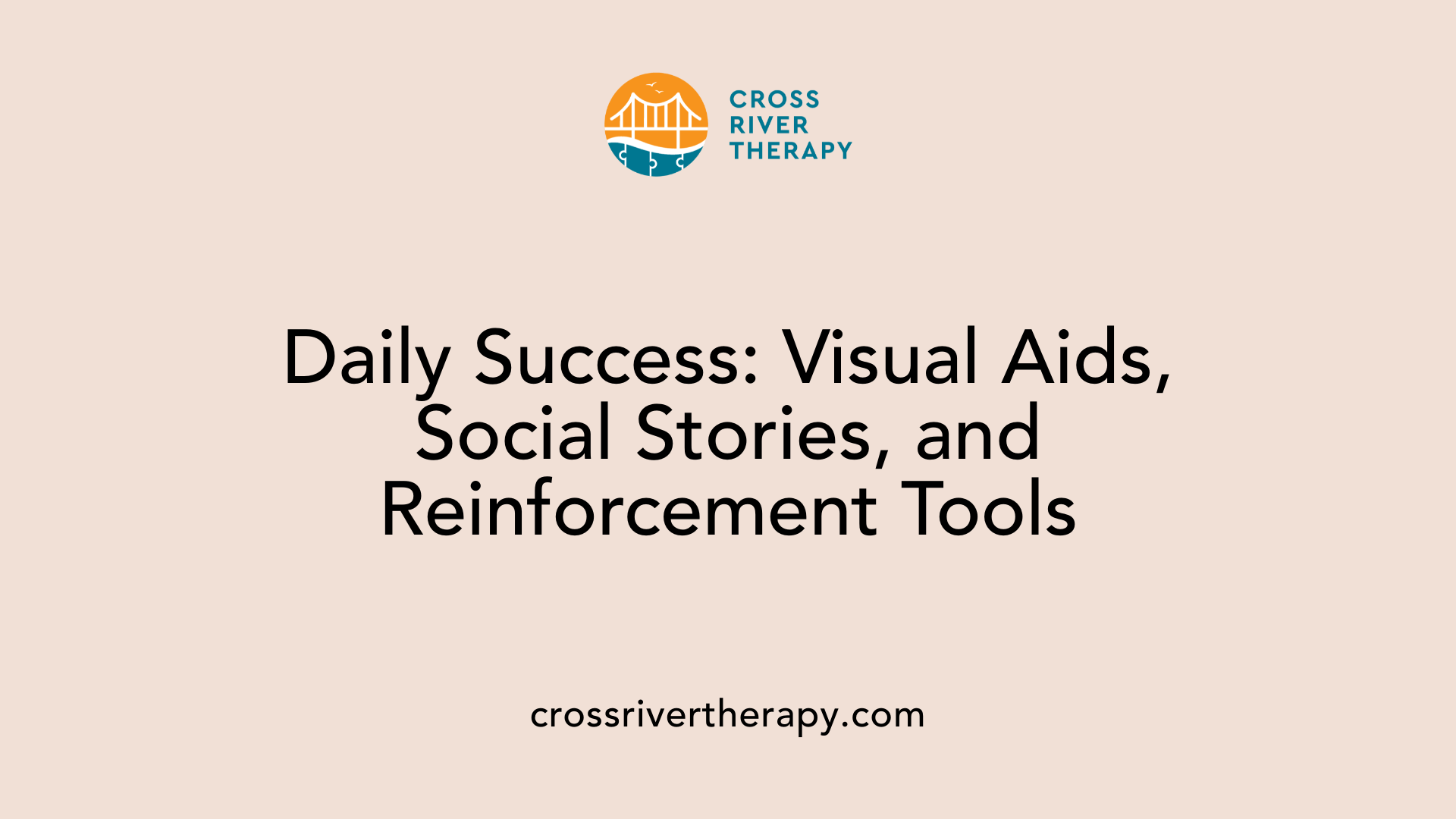 Daily Success: Visual Aids, Social Stories, and Reinforcement Tools