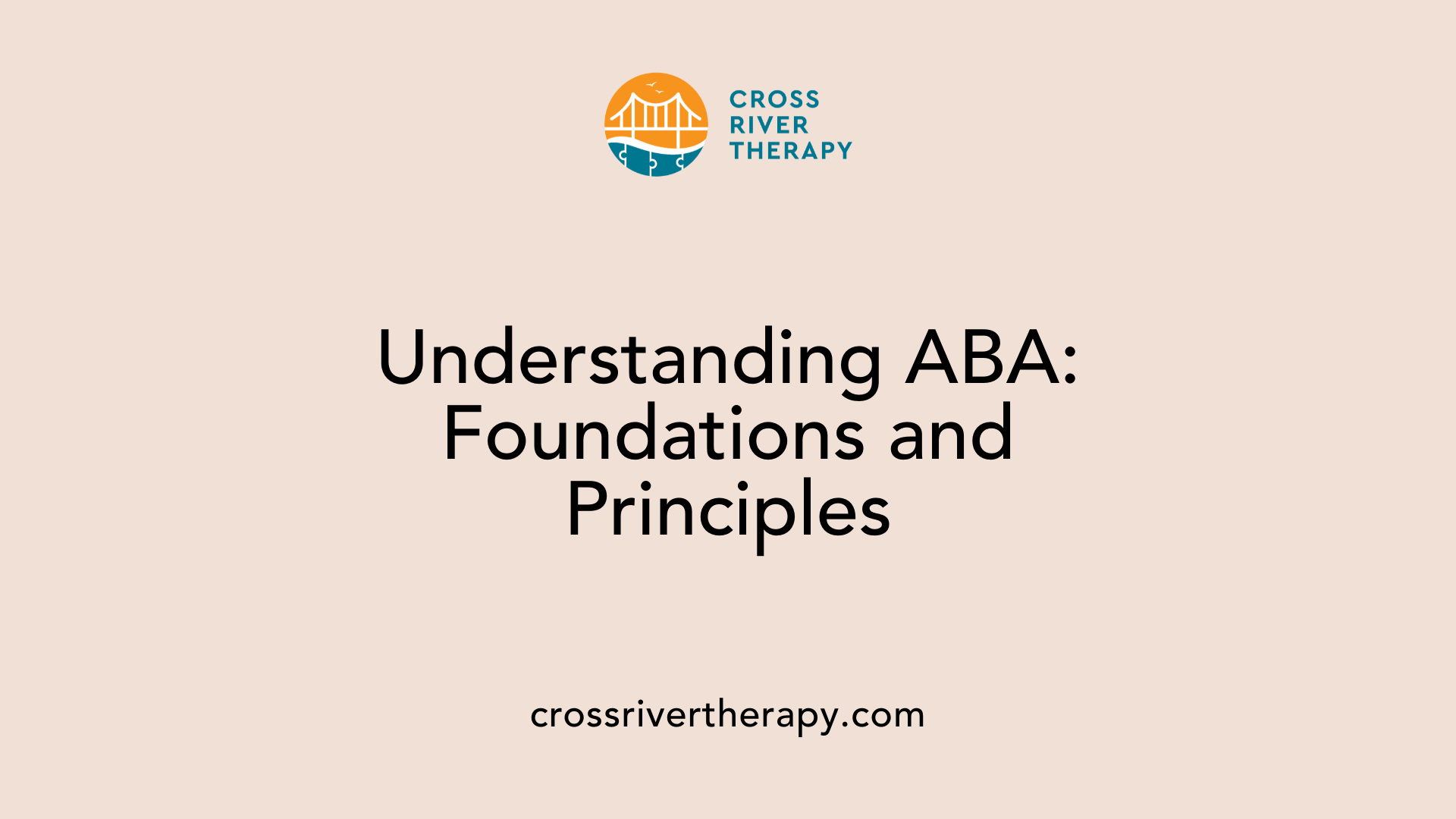 Understanding ABA: Foundations and Principles