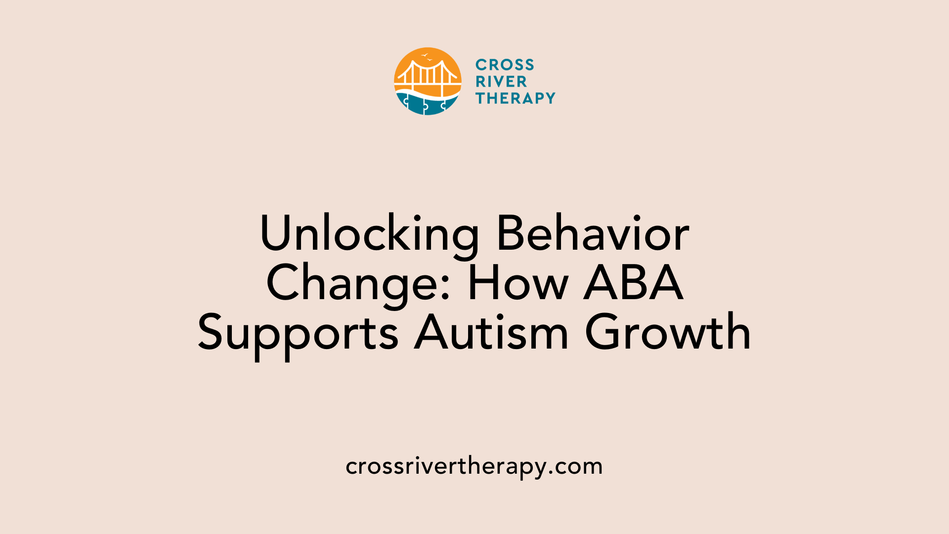 Unlocking Behavior Change: How ABA Supports Autism Growth