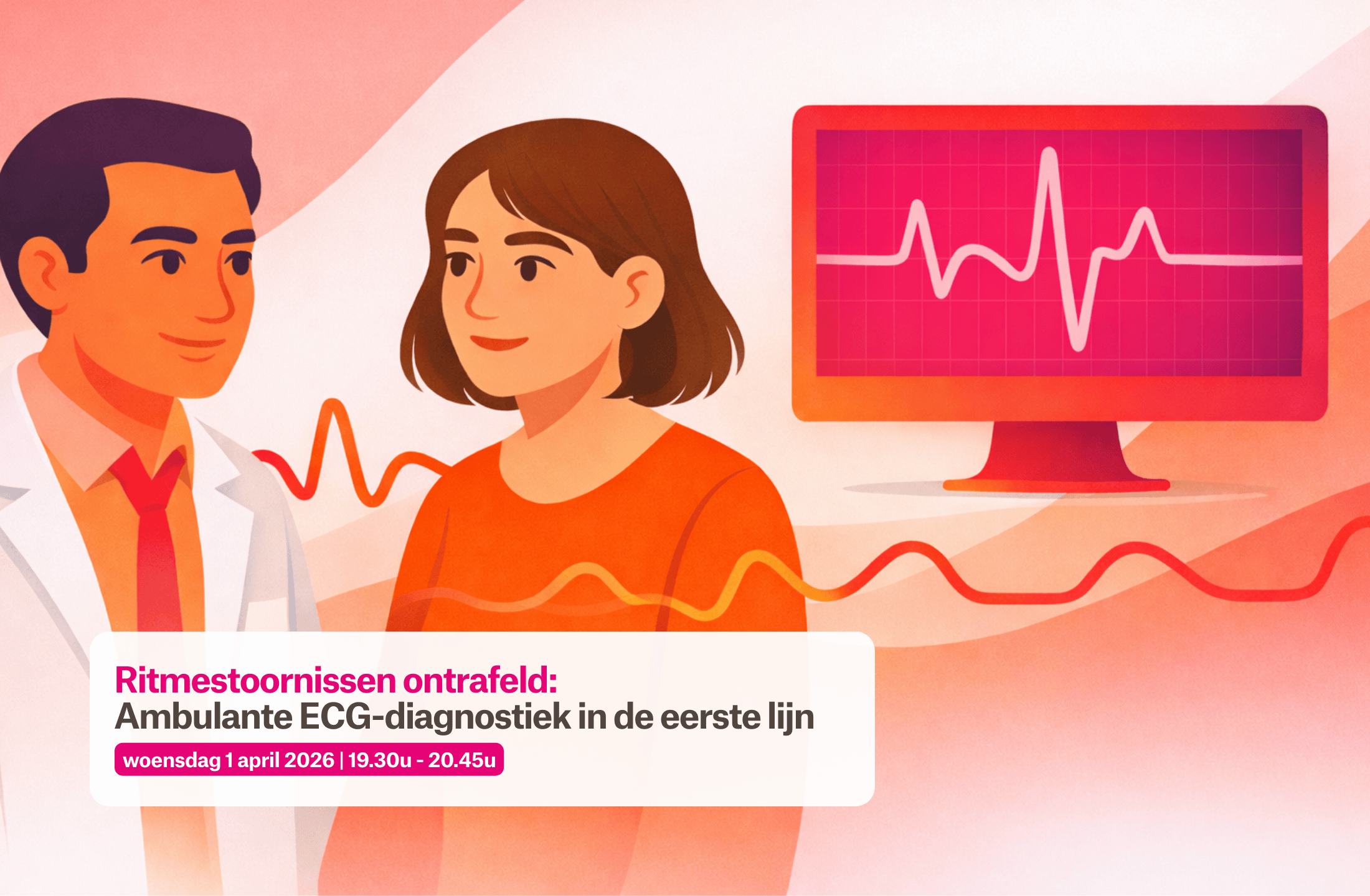 Praktisch webinar voor huisartsen over holter‑ en Event‑ECG, met casuïstiek, spoedbevindingen en onderbouwde keuzes voor opnameduur | Accreditatie aangevraagd