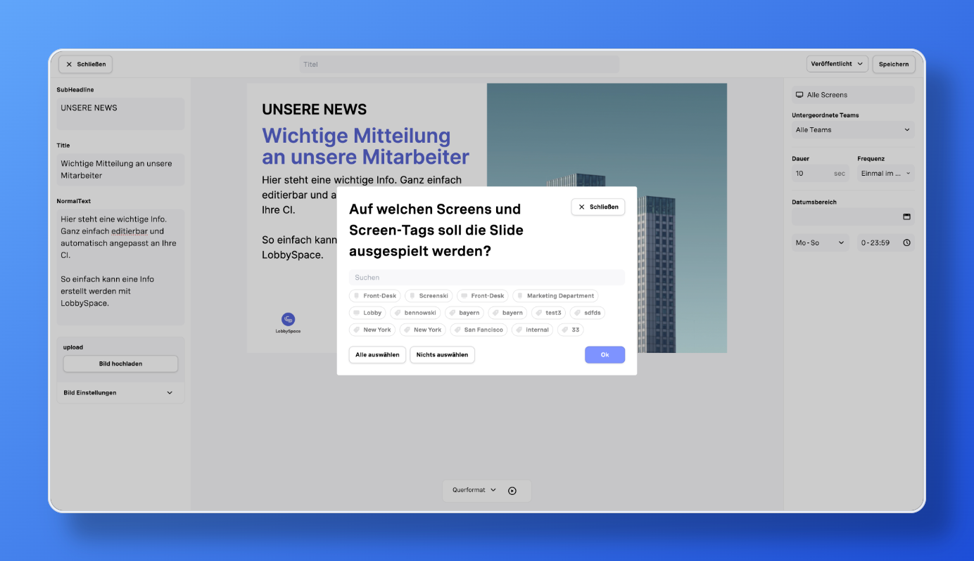 Benutzeroberfläche zur Bearbeitung einer Nachricht mit dem Titel 'Wichtige Mitteilung an unsere Mitarbeiter' und einem Pop-up-Fenster zur Auswahl von Screens und Screen-Tags für die Slide-Ausspielung.