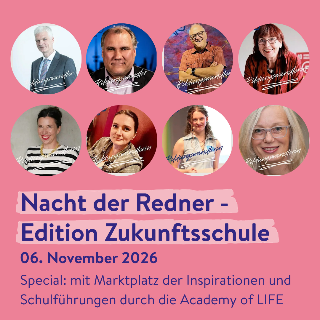 Nacht der Redner - Edition Zukunftsschule