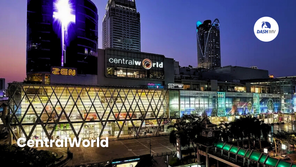 CentralWorld ห้างในกรุงเทพที่ใหญ่ที่สุด