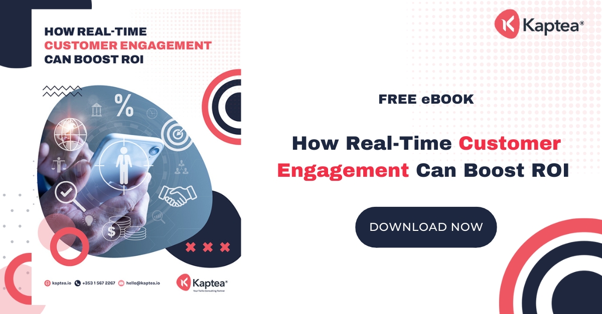 How Real-Time Customer Engagement Can Boost ROI - eBook - SM - Kaptea