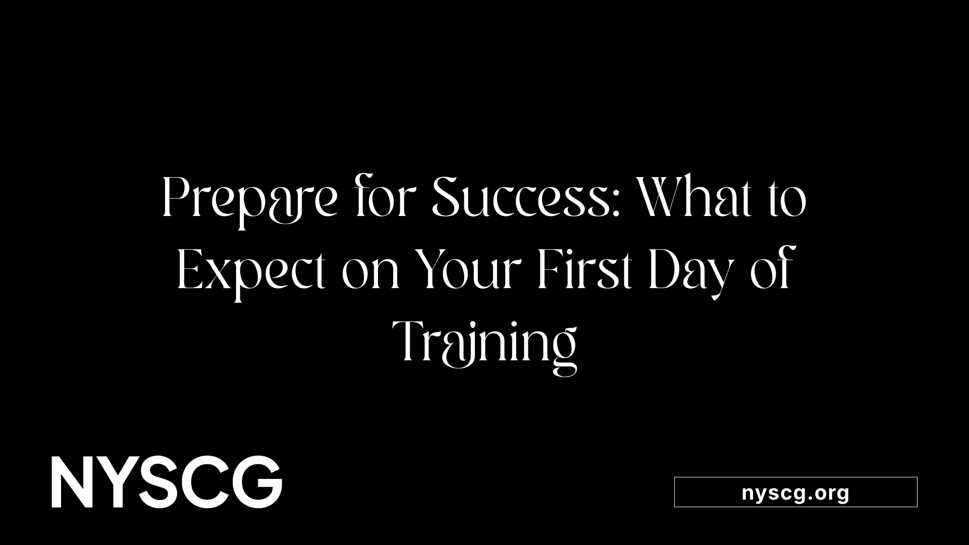 Prepare for Success: What to Expect on Your First Day of Training